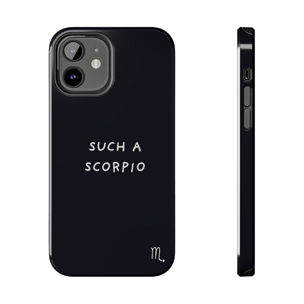 "Such a Scorpio" Phone Case - Black/White