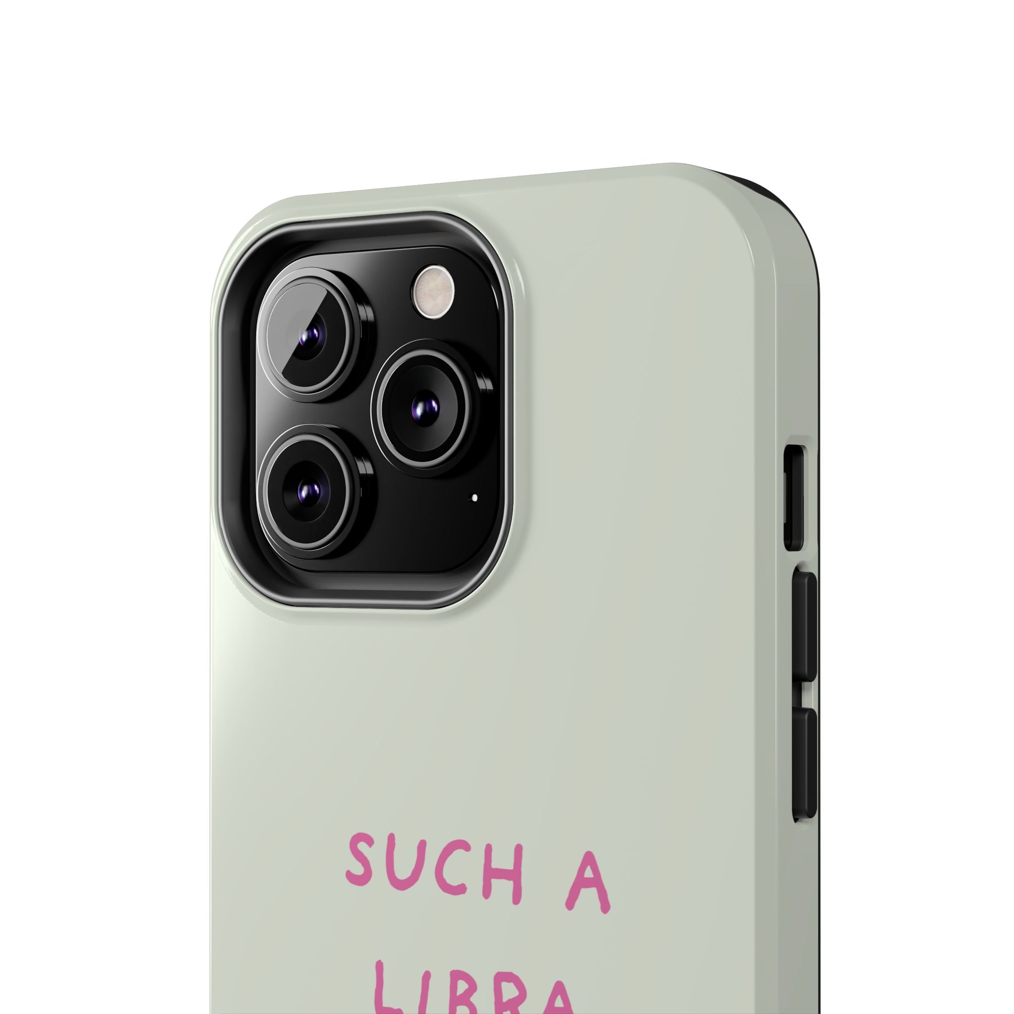 "Such A Libra" Phone Case - Mint/Pink