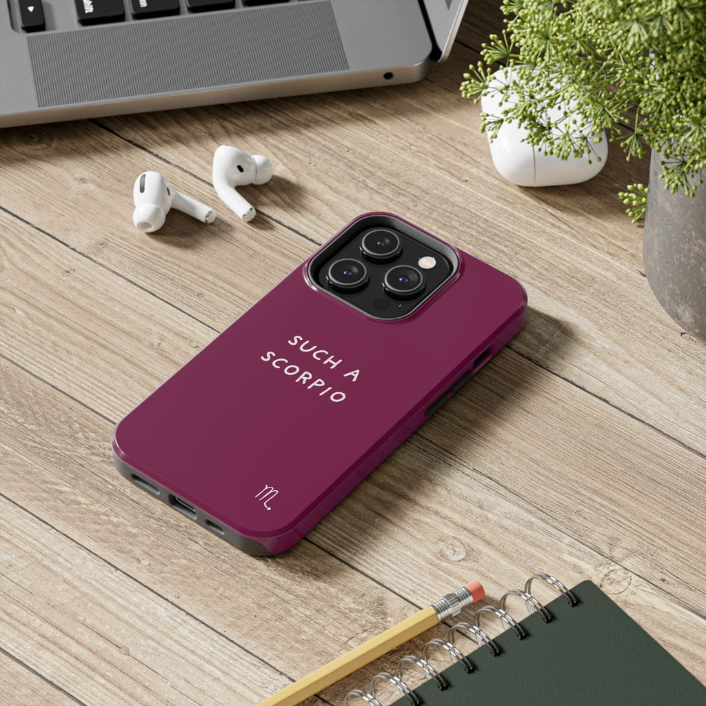 "Such a Scorpio" Phone Case - Fuchsia/White
