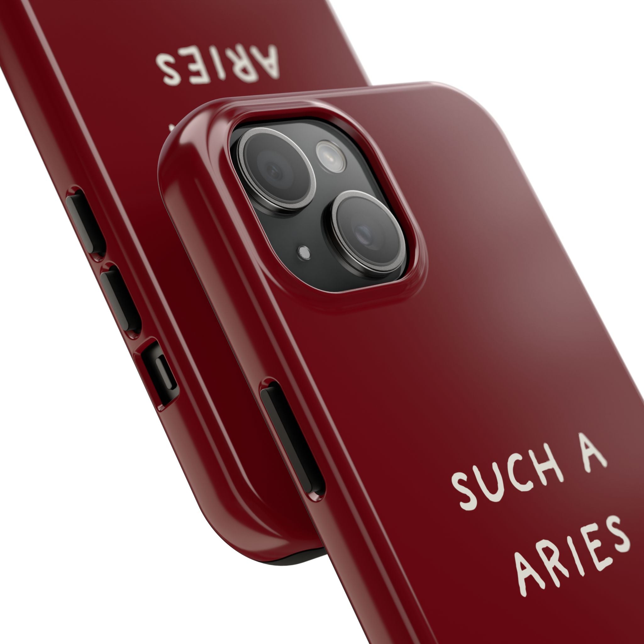 "Such A Aries" Tough Phone Case — Burgundy