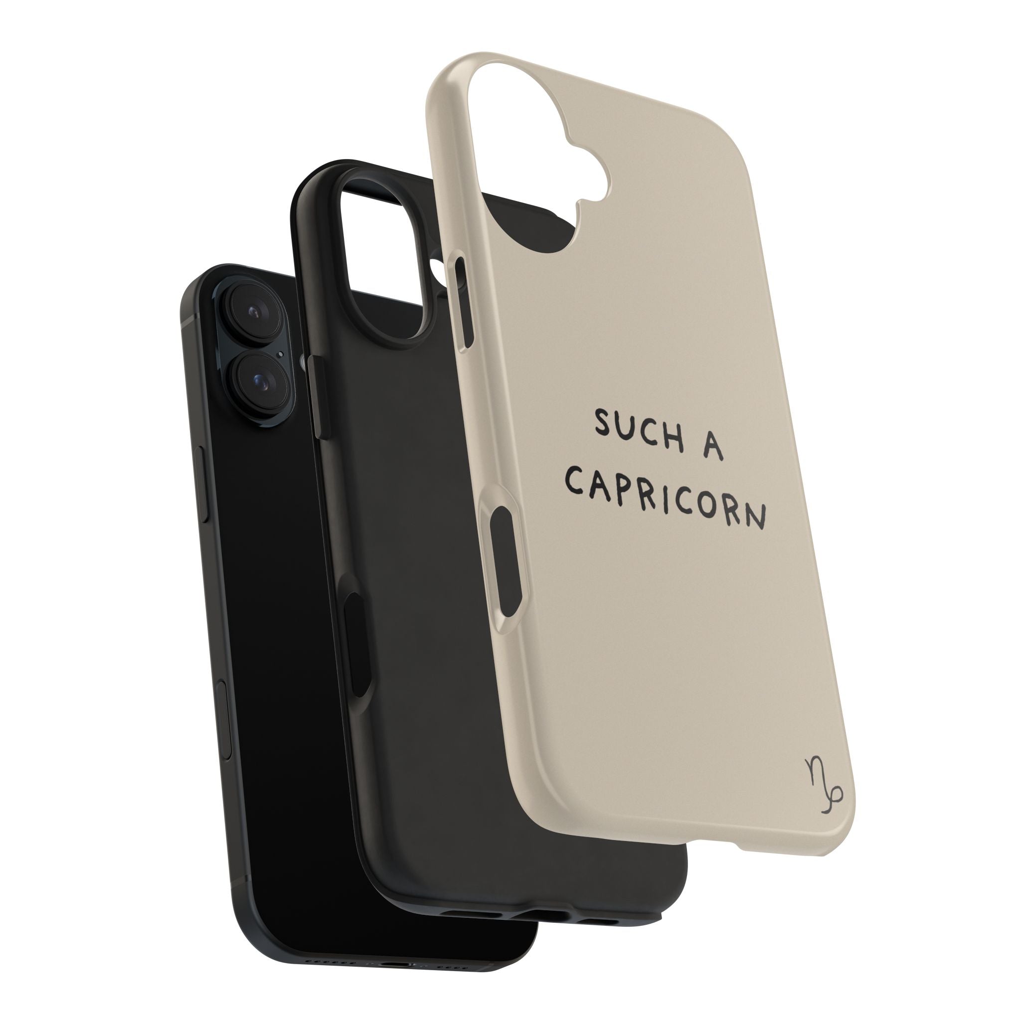 "Such a Capricorn" Tough Phone Case — Beige/Brown