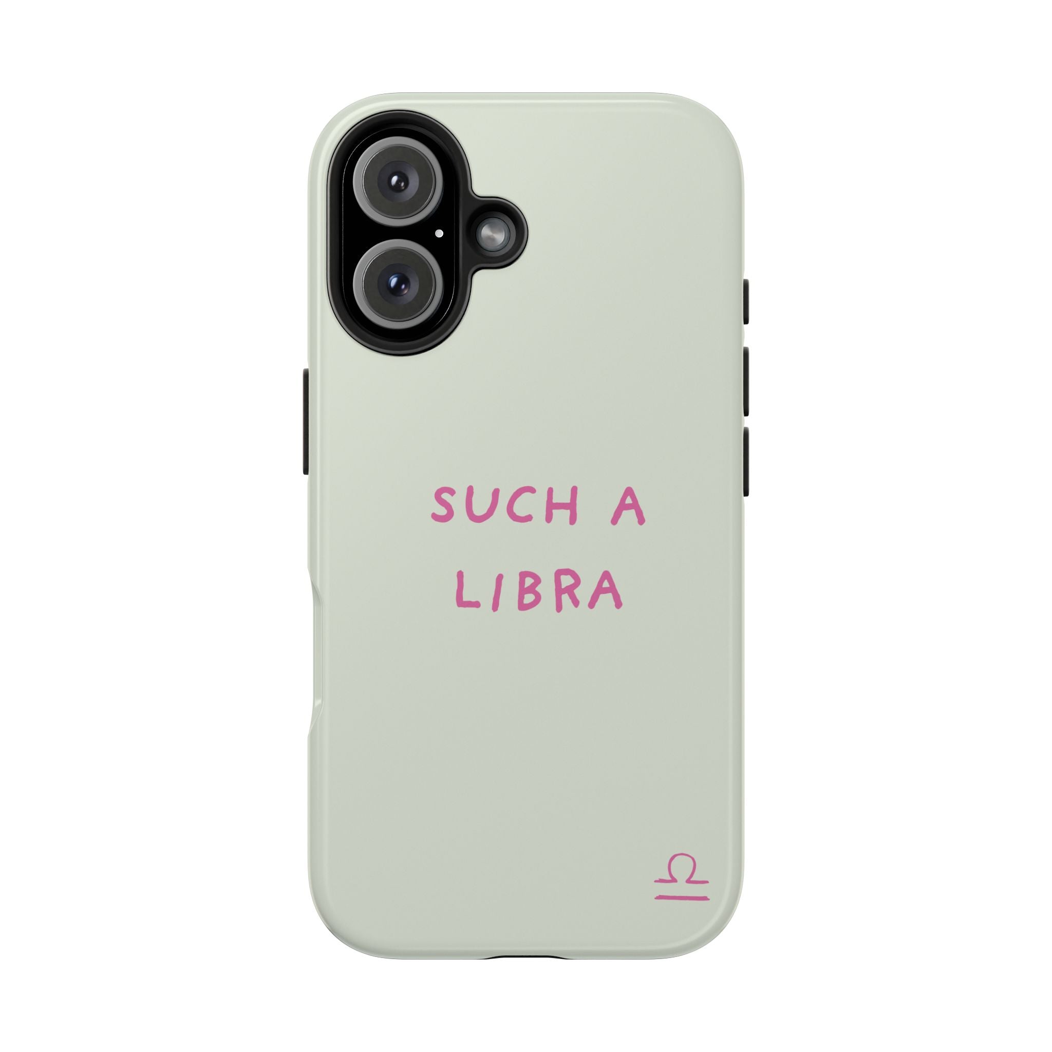 "Such A Libra" Phone Case - Mint/Pink