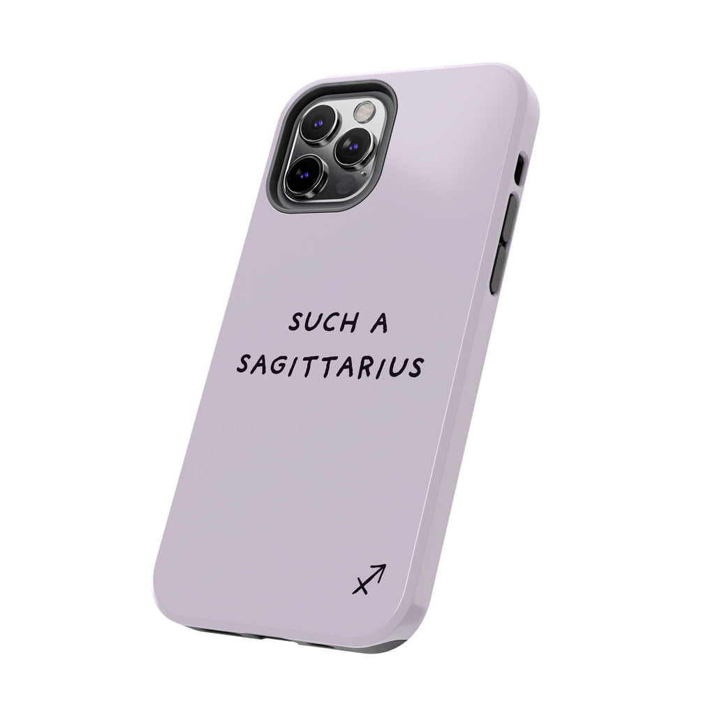 “Such a Sagittarius” Tough Phone Case - Lilac