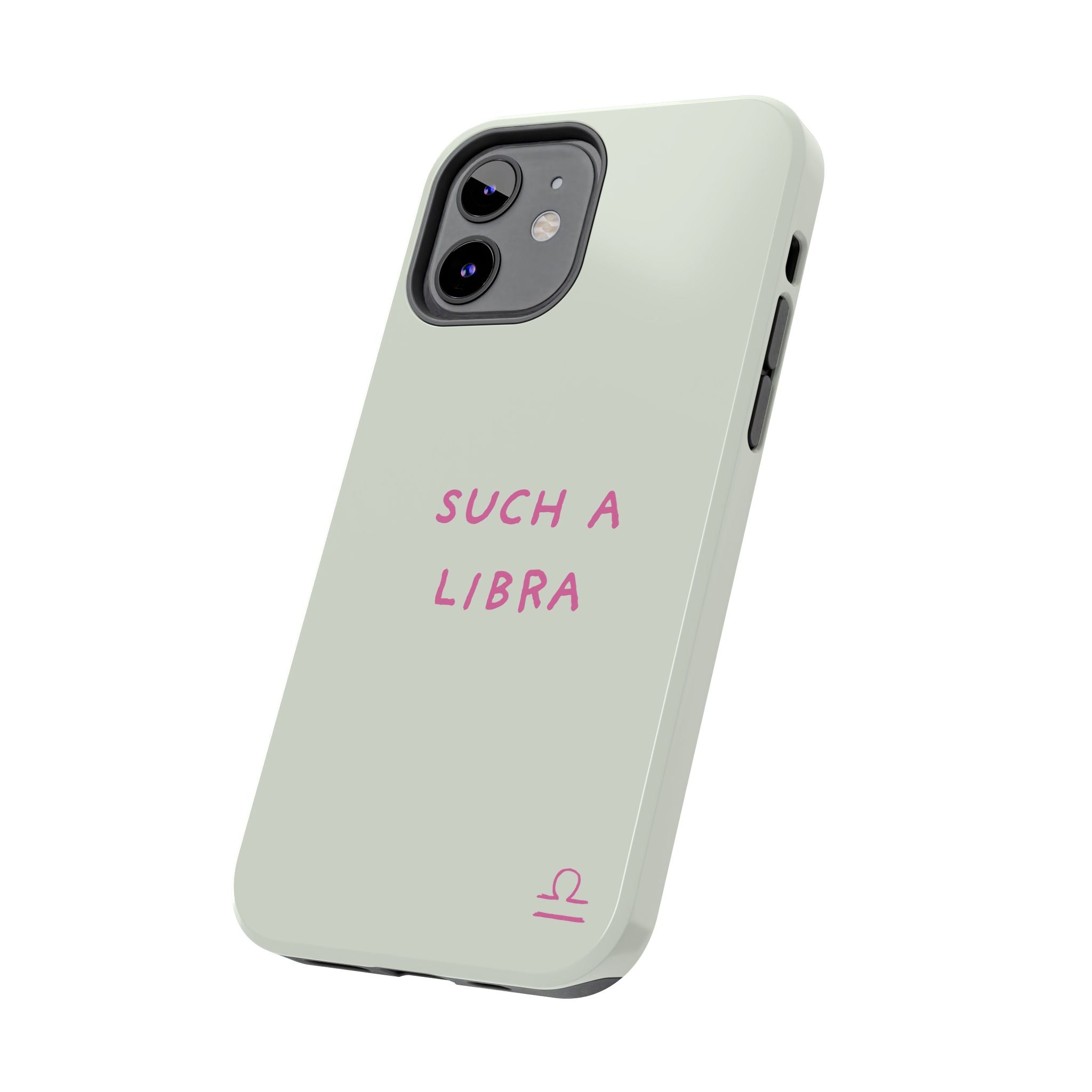 "Such A Libra" Phone Case - Mint/Pink