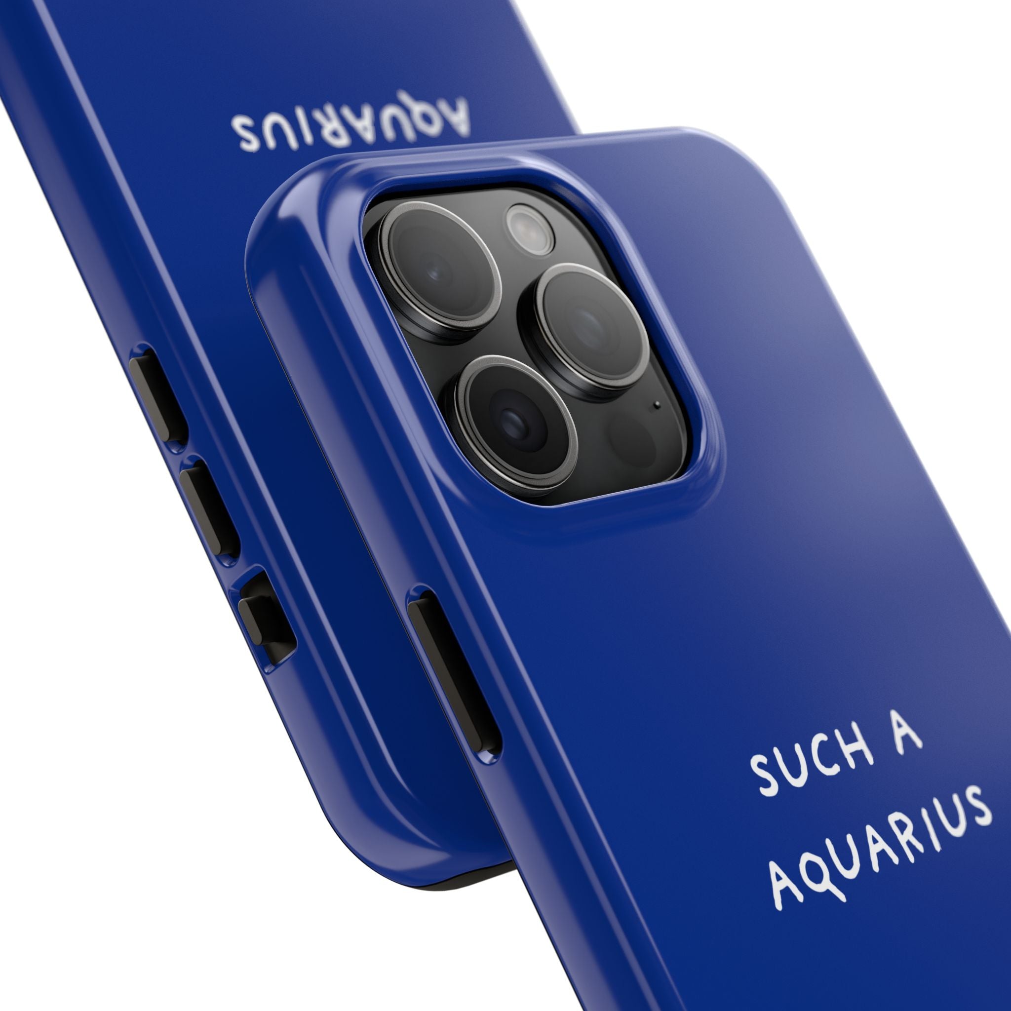 "Such a Aquarius" Tough Phone Case — Blue