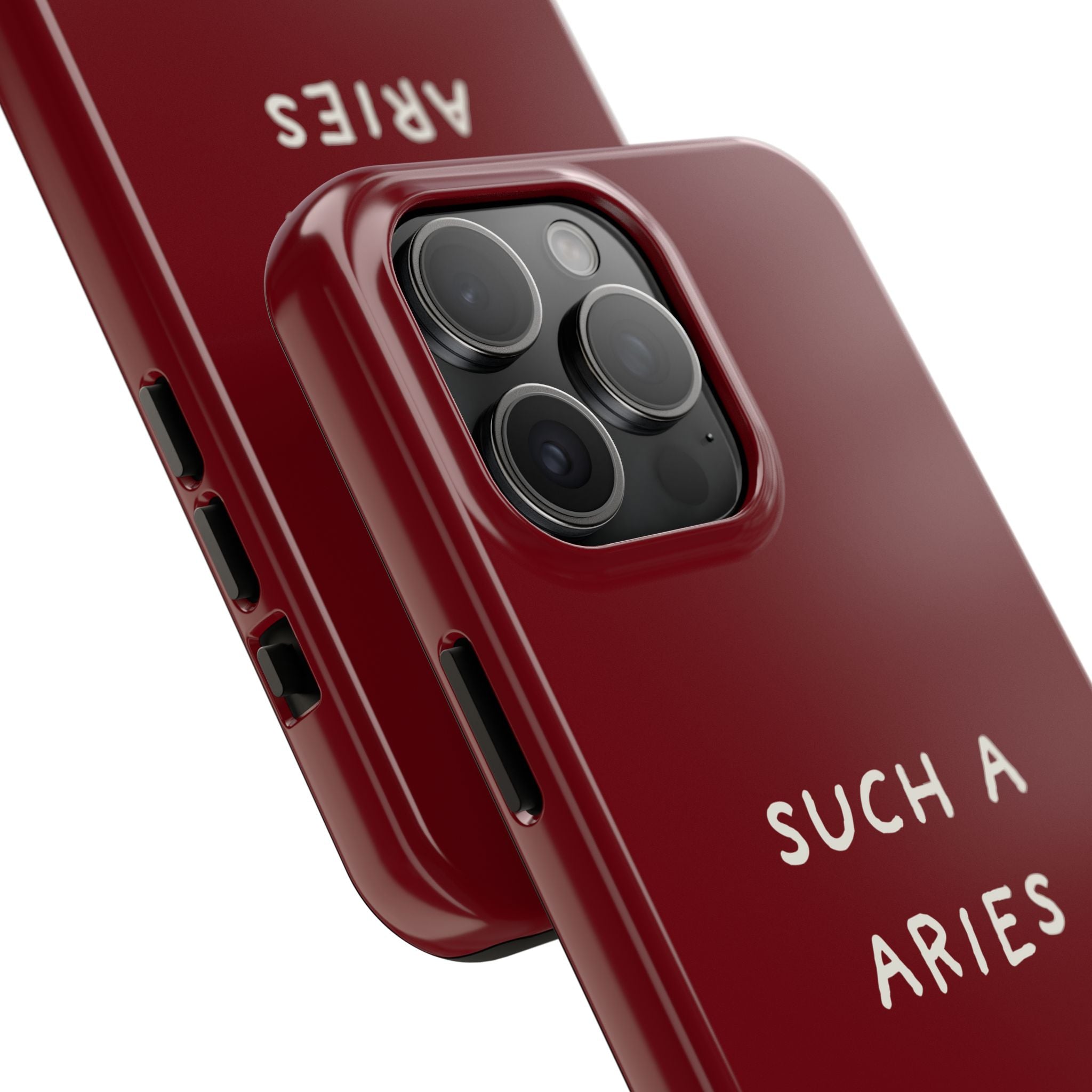 "Such A Aries" Tough Phone Case — Burgundy