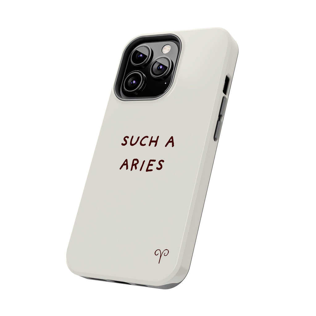 "Such a Aries" Tough Phone Case — White