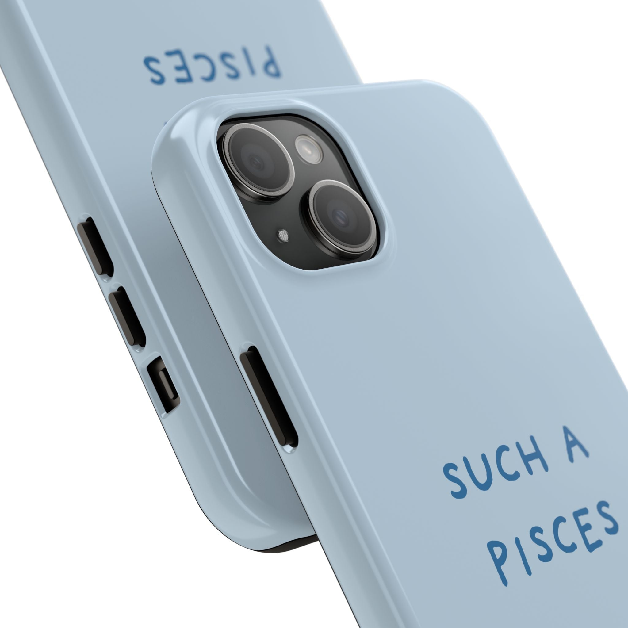 "Such a Pisces" Phone Case - Light Blue / Blue