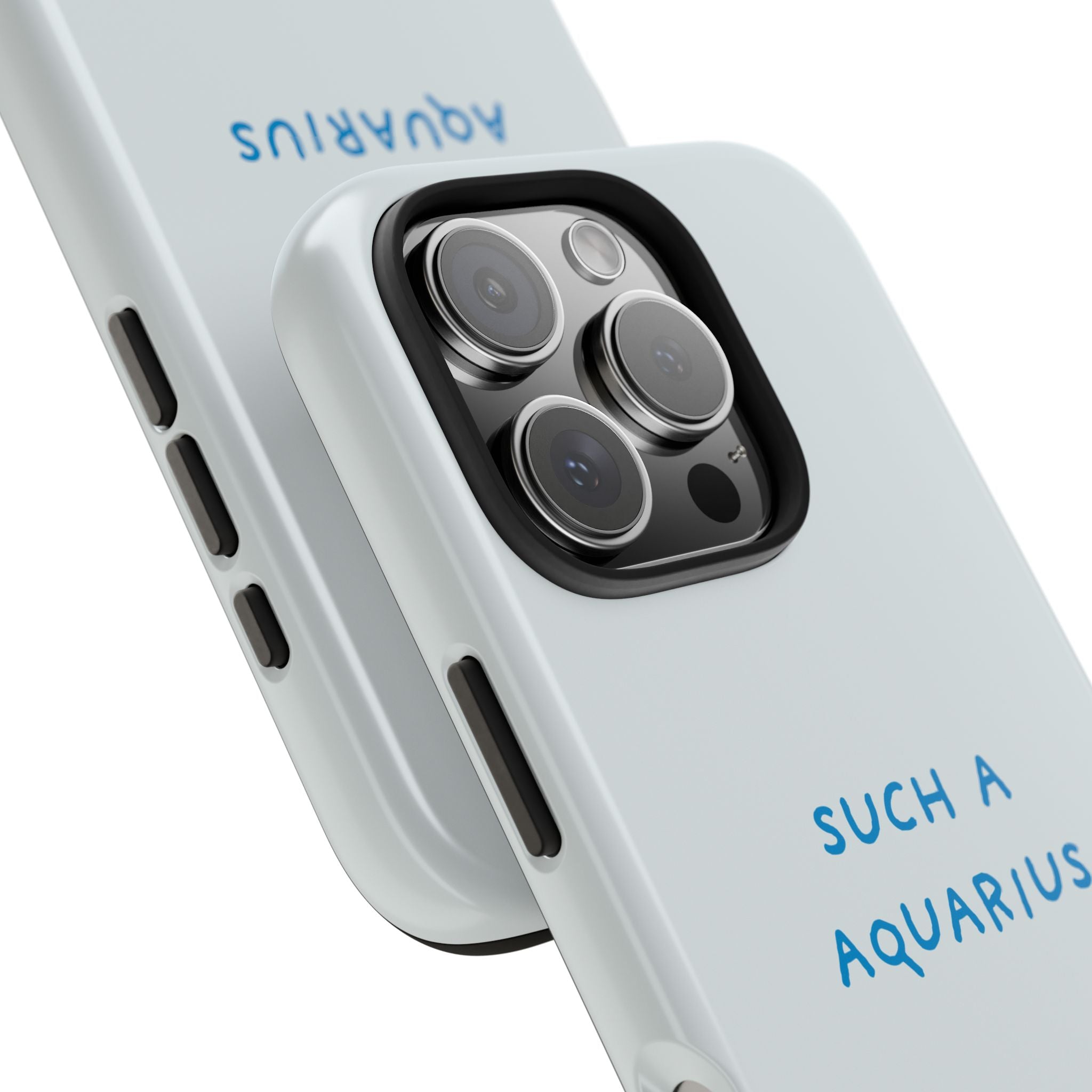 "Such a Aquarius" Tough Phone Case - Blue/Turquoise