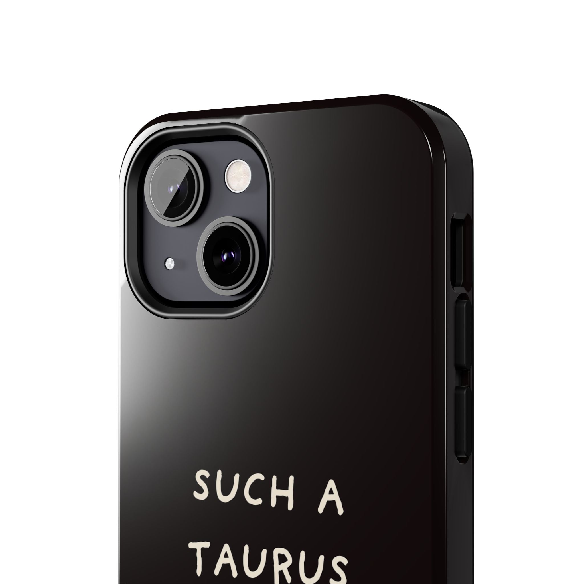 "Such a Taurus" Tough Phone Case – Deep Brown / Cream