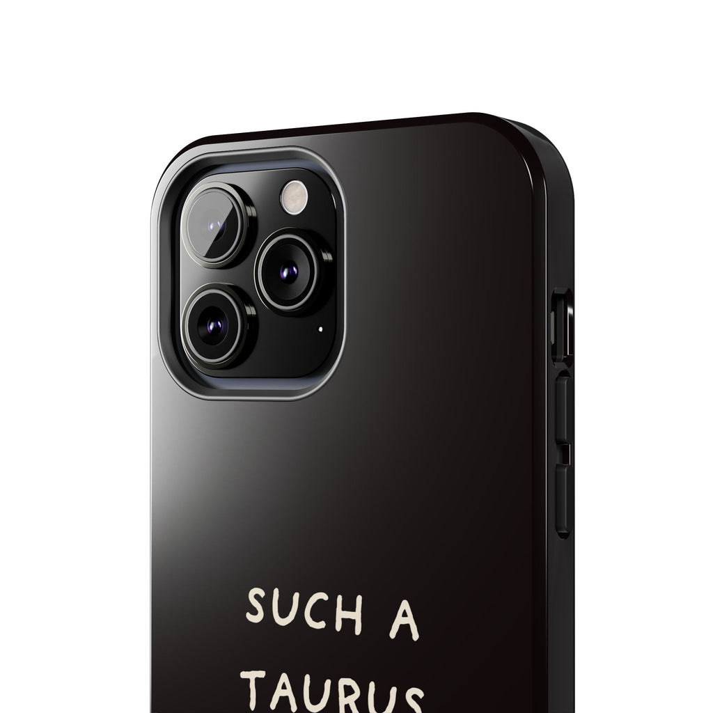"Such a Taurus" Tough Phone Case – Deep Brown / Cream
