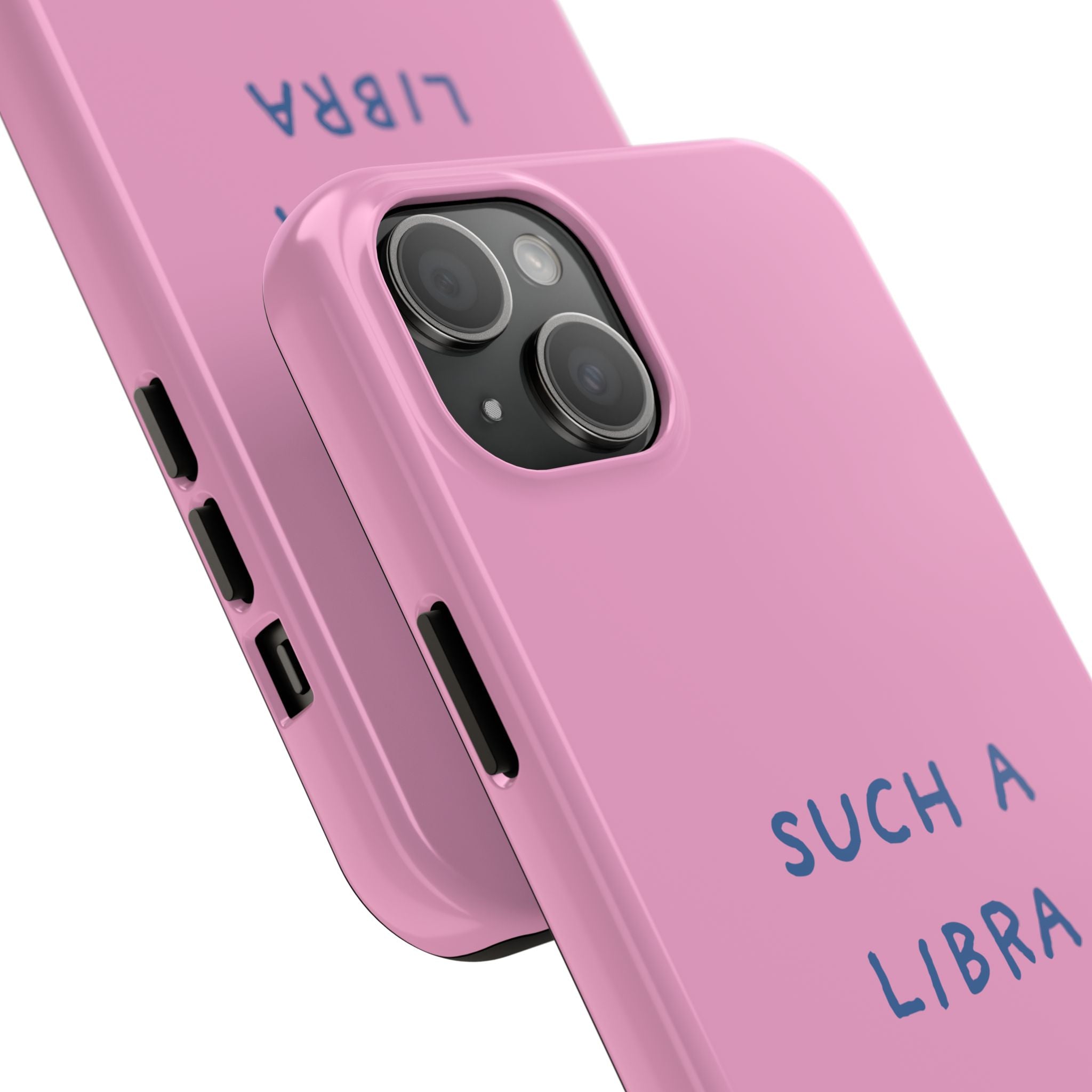 "Such a Libra" Phone Case - Pink/Blue