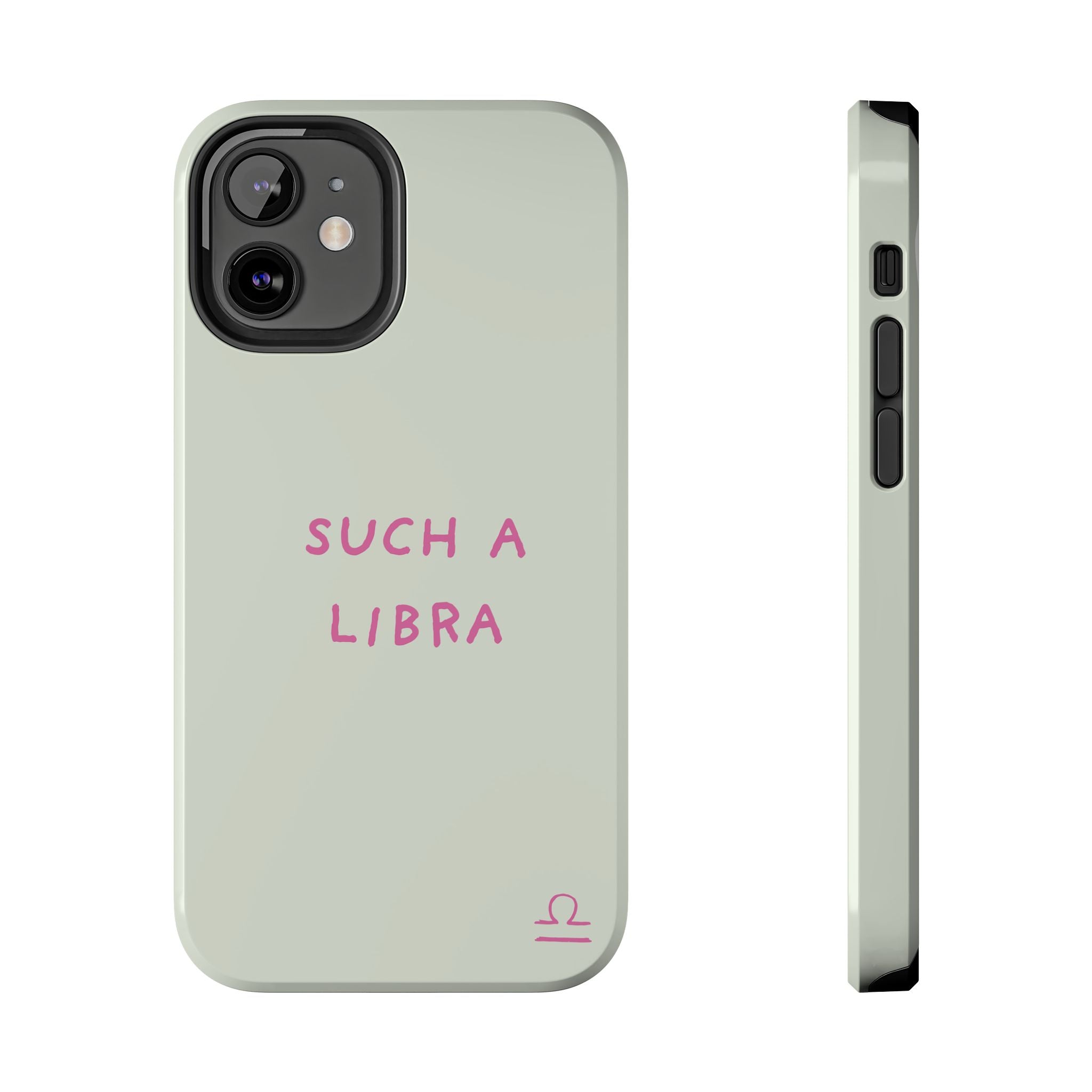 "Such A Libra" Phone Case - Mint/Pink
