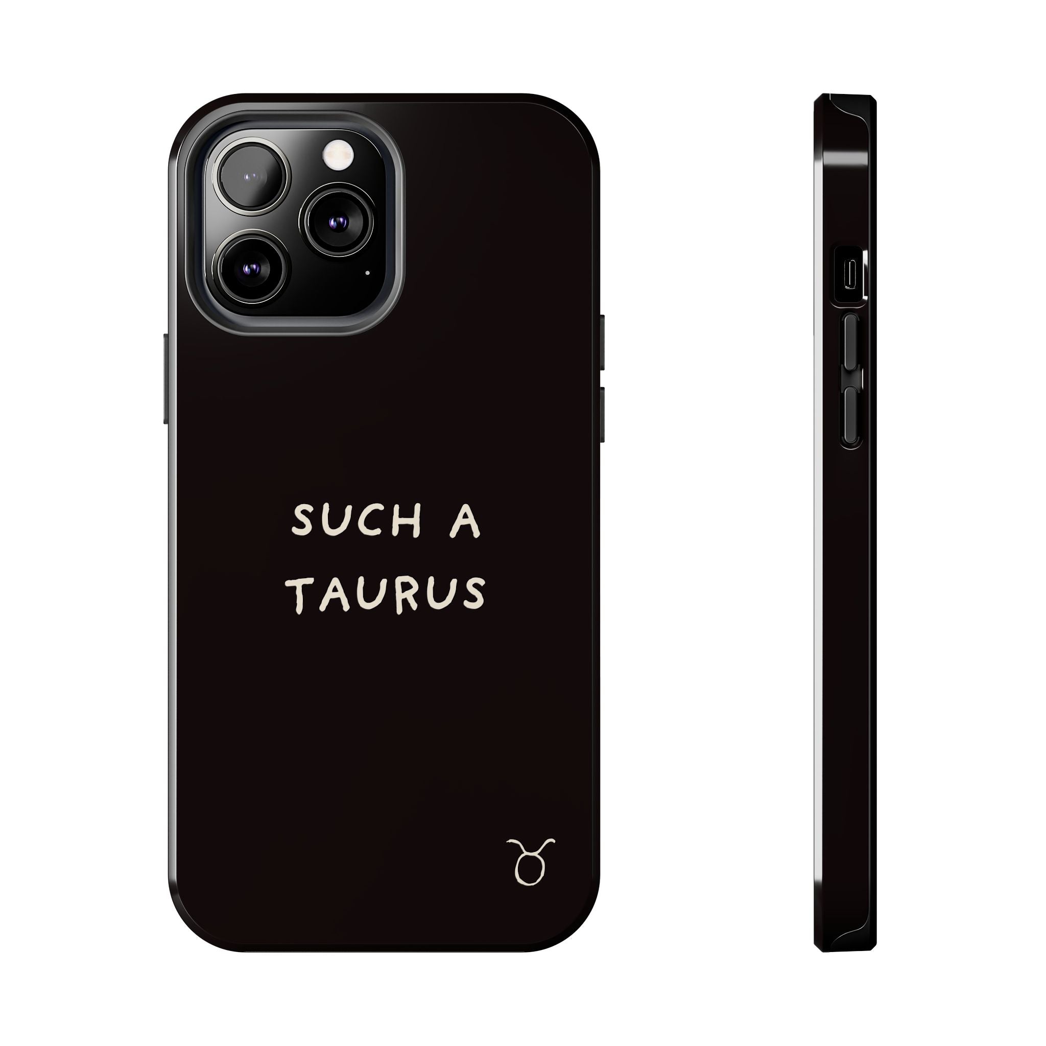 "Such a Taurus" Tough Phone Case – Deep Brown / Cream