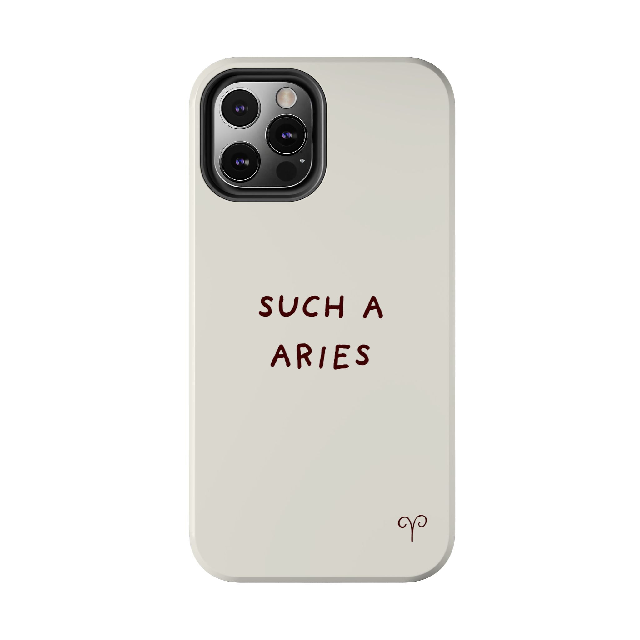 "Such a Aries" Tough Phone Case — White