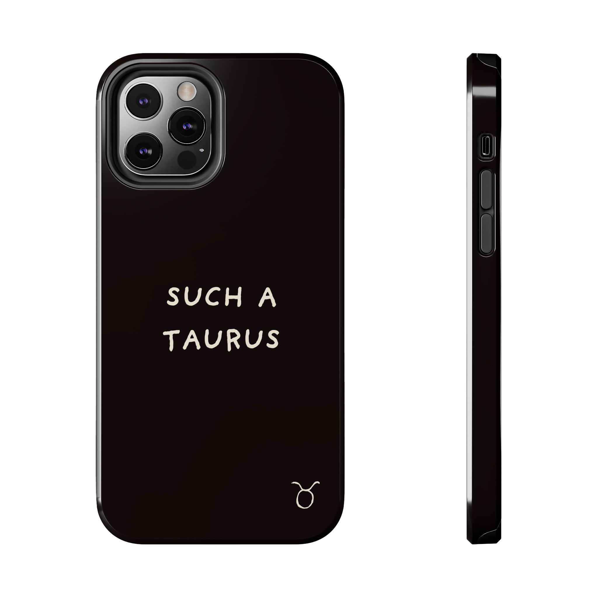 "Such a Taurus" Tough Phone Case – Deep Brown / Cream