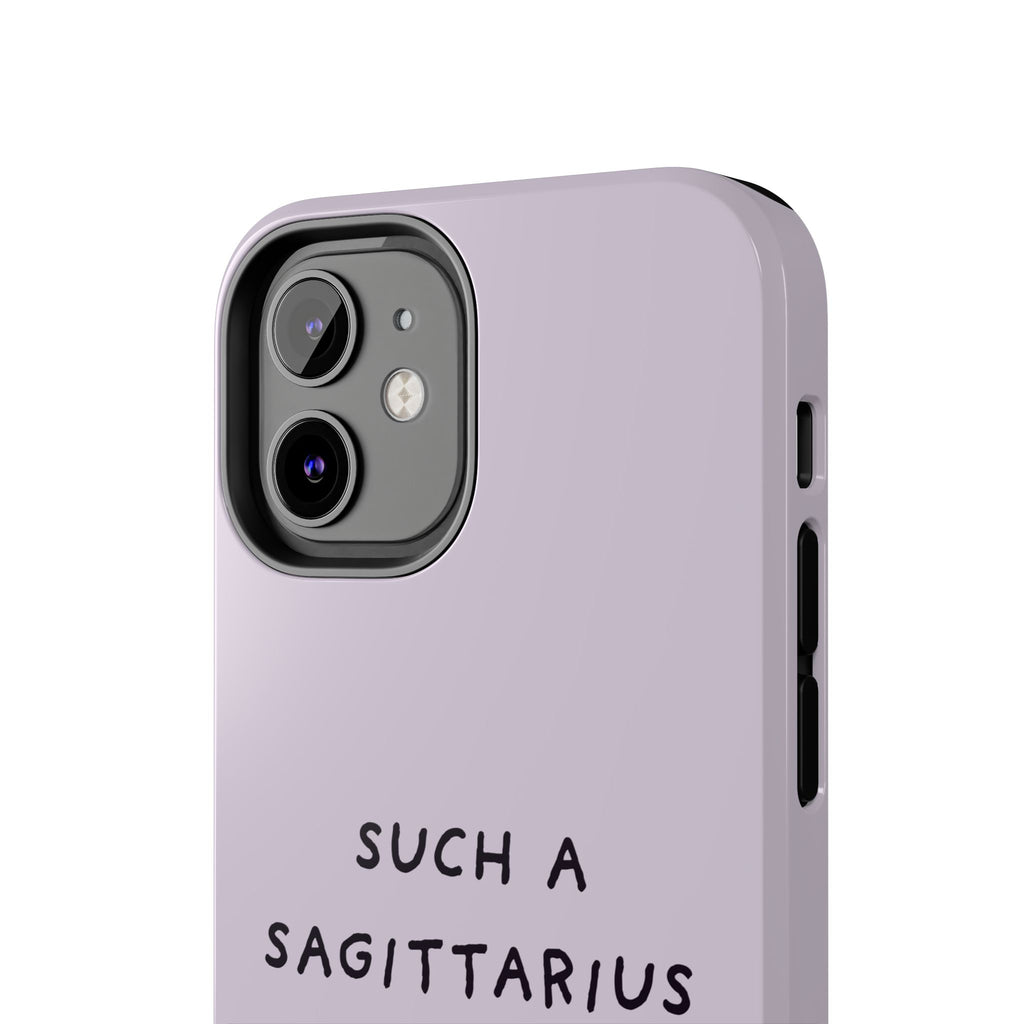 “Such a Sagittarius” Tough Phone Case - Lilac