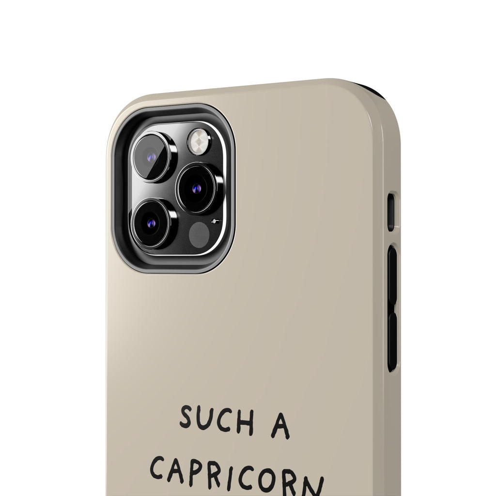 "Such a Capricorn" Tough Phone Case — Beige/Brown