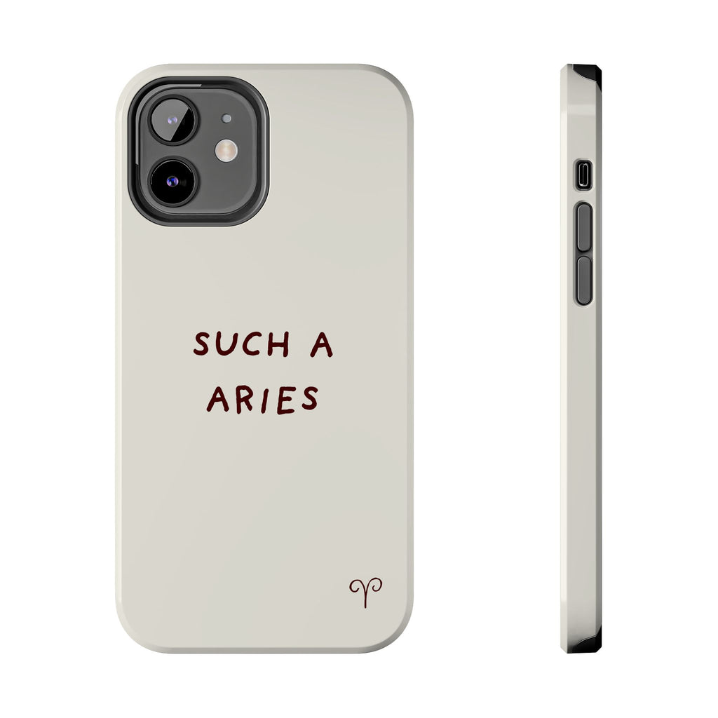 "Such a Aries" Tough Phone Case — White