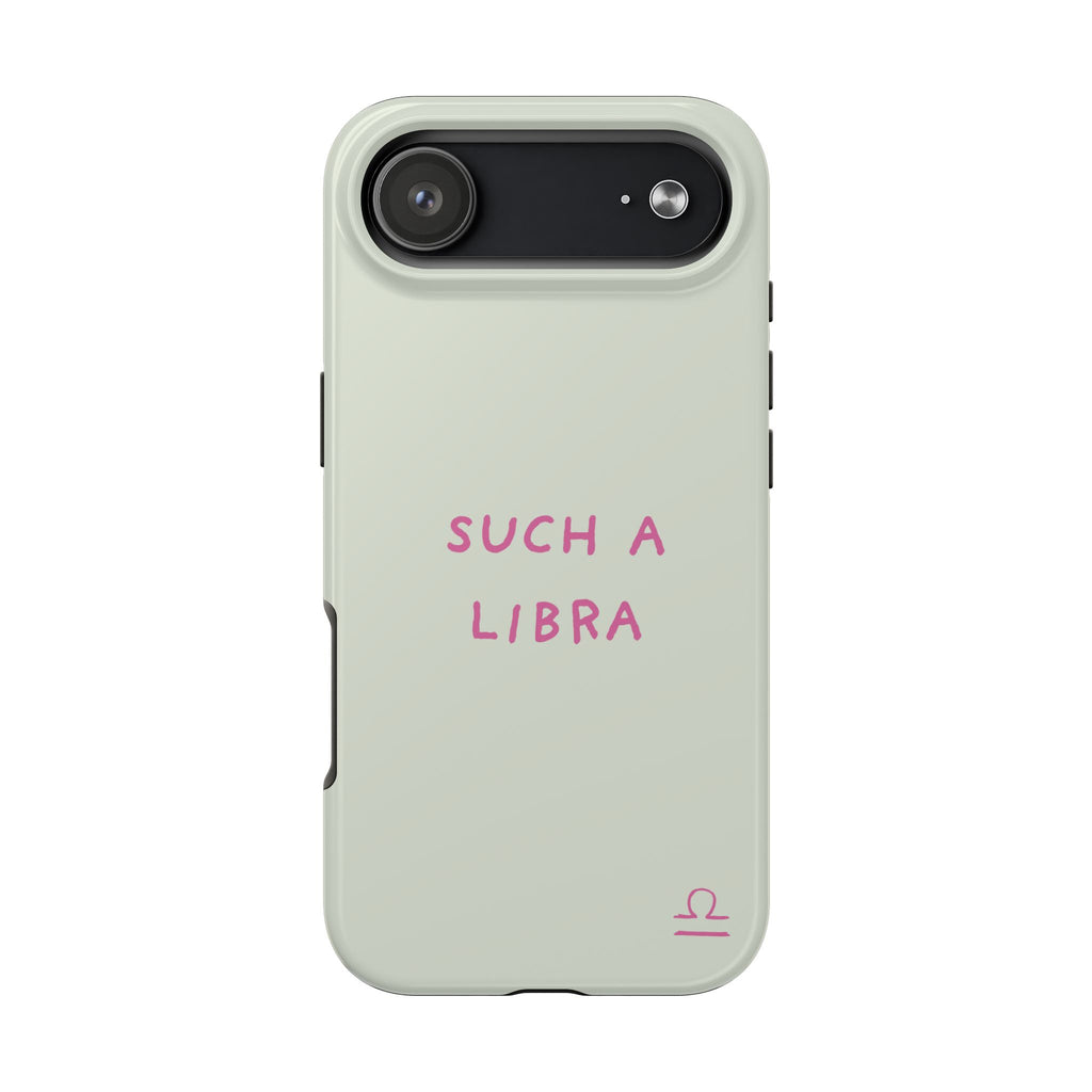 "Such A Libra" Phone Case - Mint/Pink