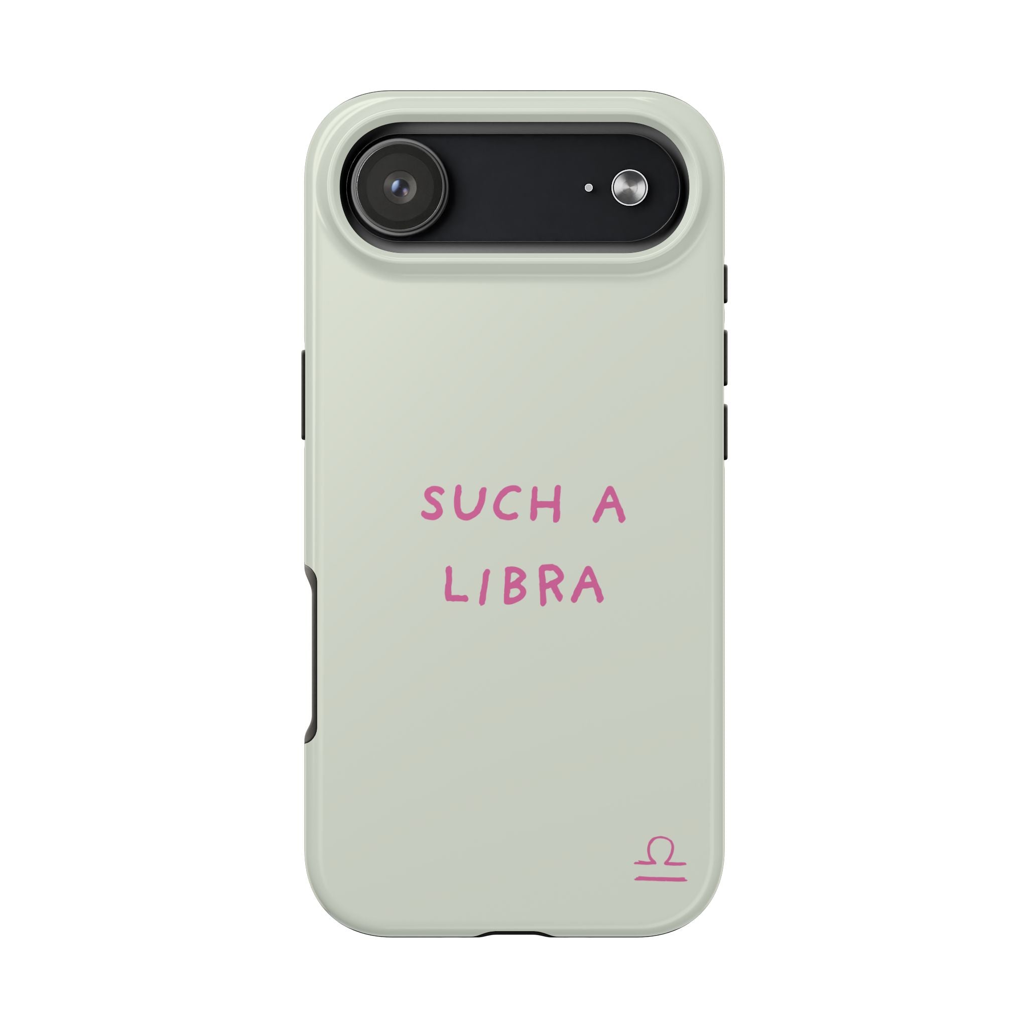 "Such A Libra" Phone Case - Mint/Pink