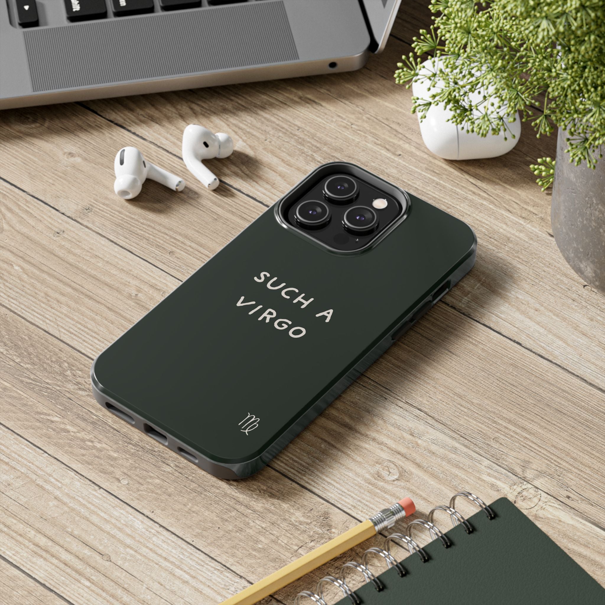 "Such a Virgo" Tough Phone Case — Dark Green