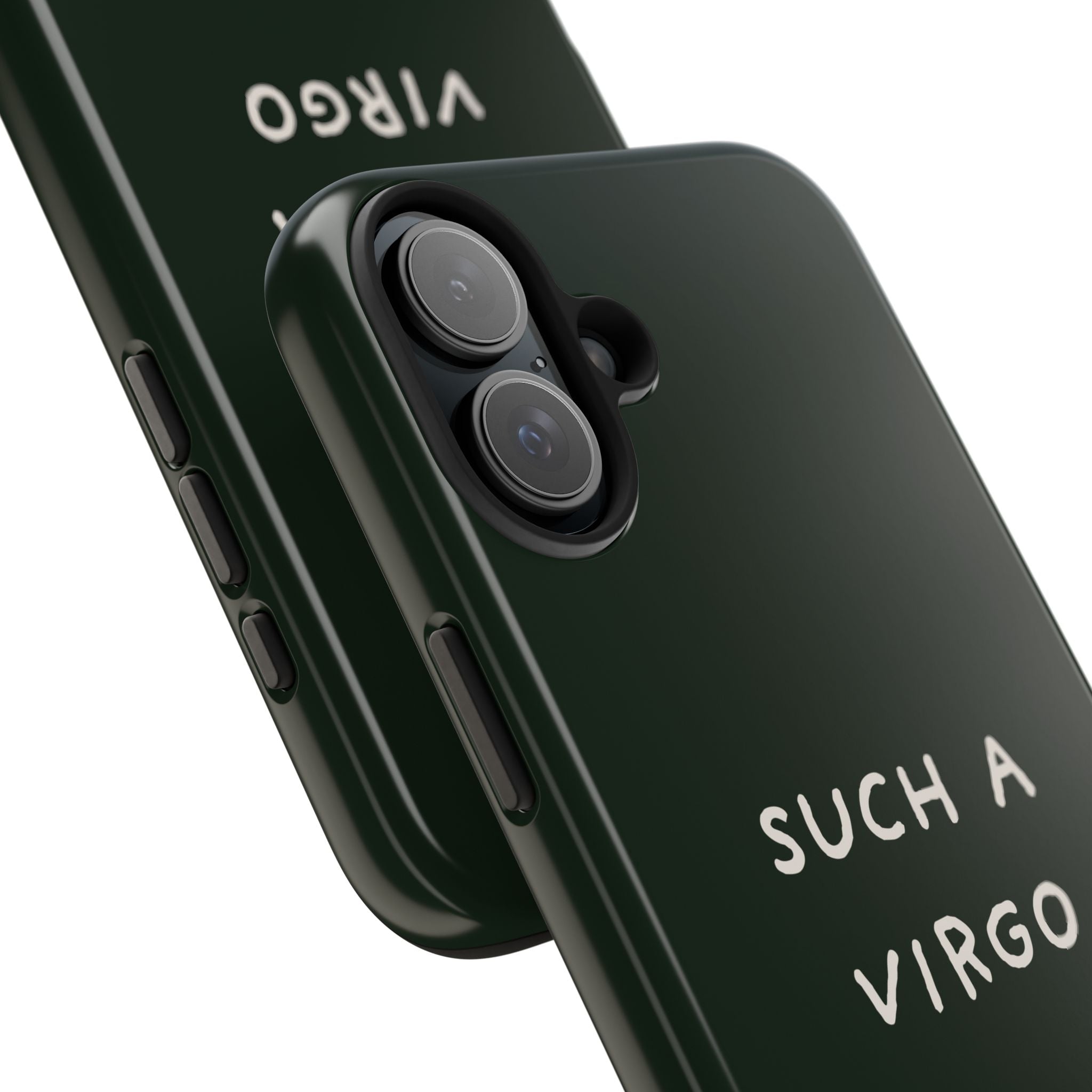 "Such a Virgo" Tough Phone Case — Dark Green