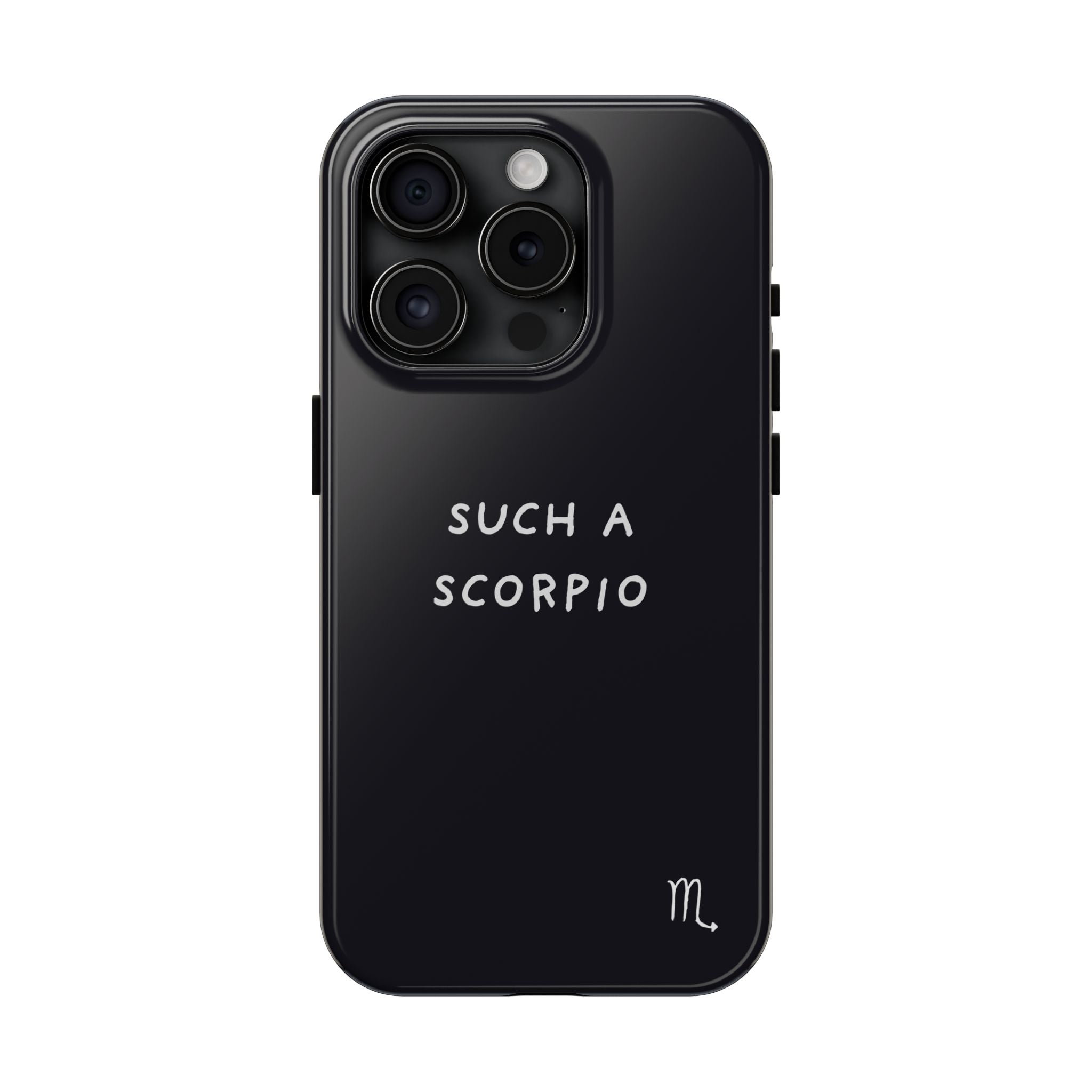 "Such a Scorpio" Phone Case - Black/White