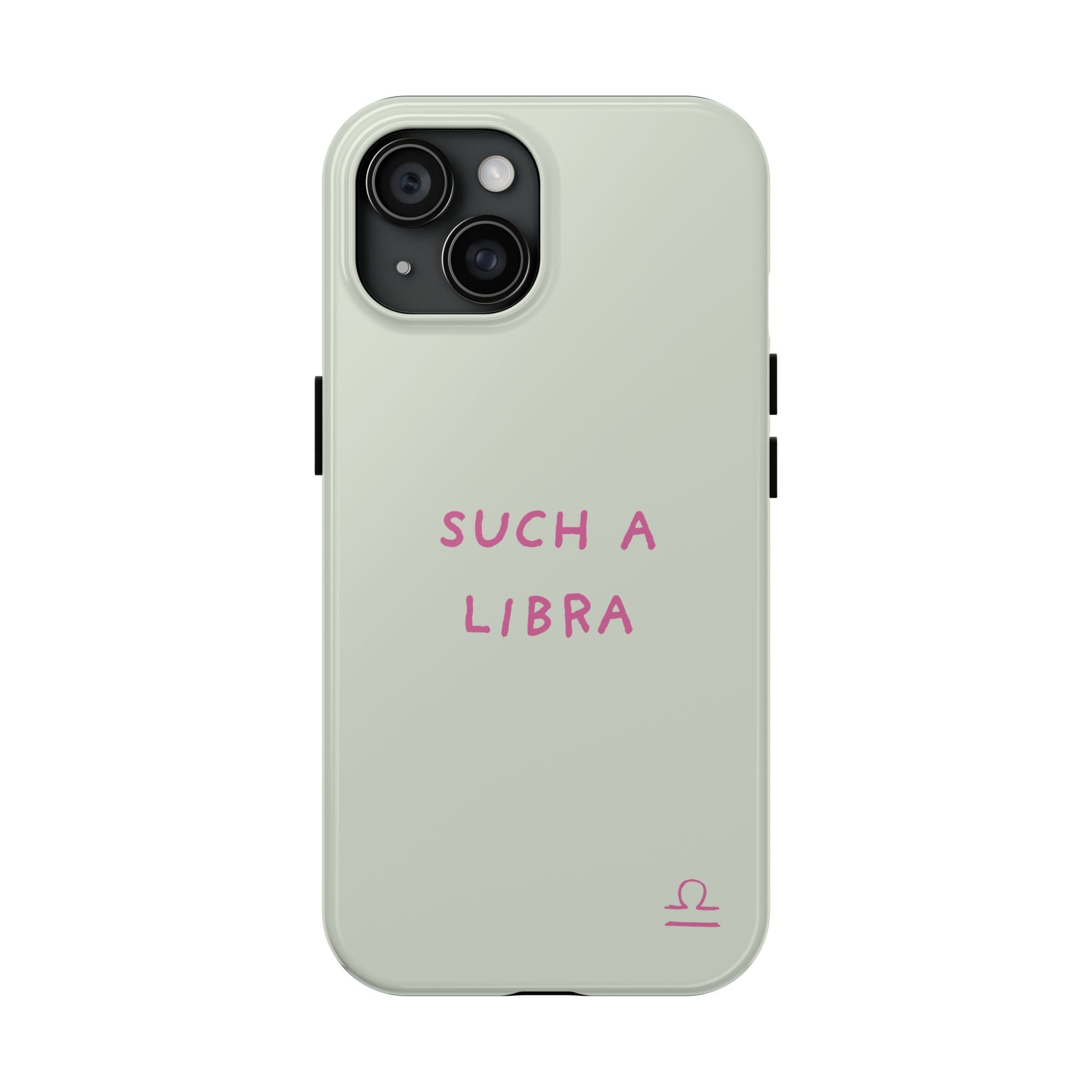 "Such A Libra" Phone Case - Mint/Pink