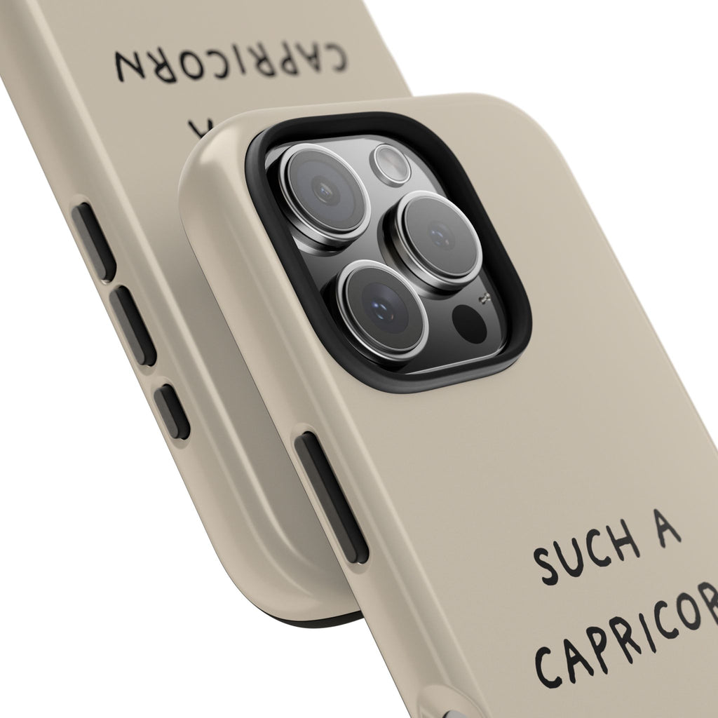"Such a Capricorn" Tough Phone Case — Beige/Brown