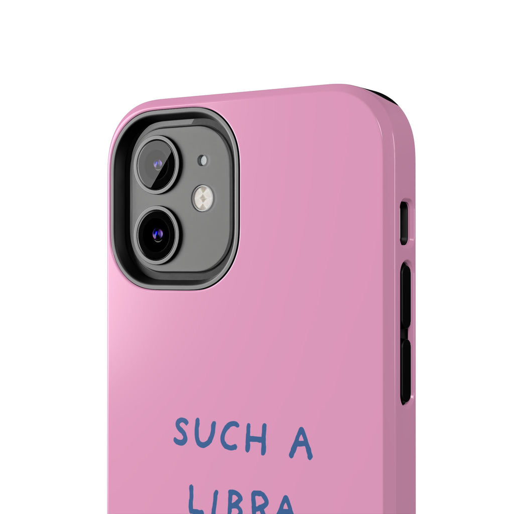 "Such a Libra" Phone Case - Pink/Blue