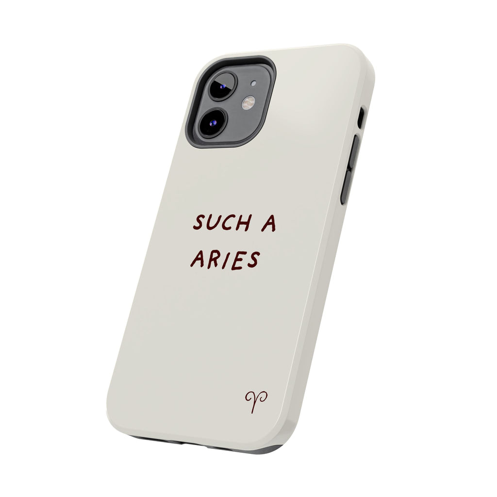 "Such a Aries" Tough Phone Case — White