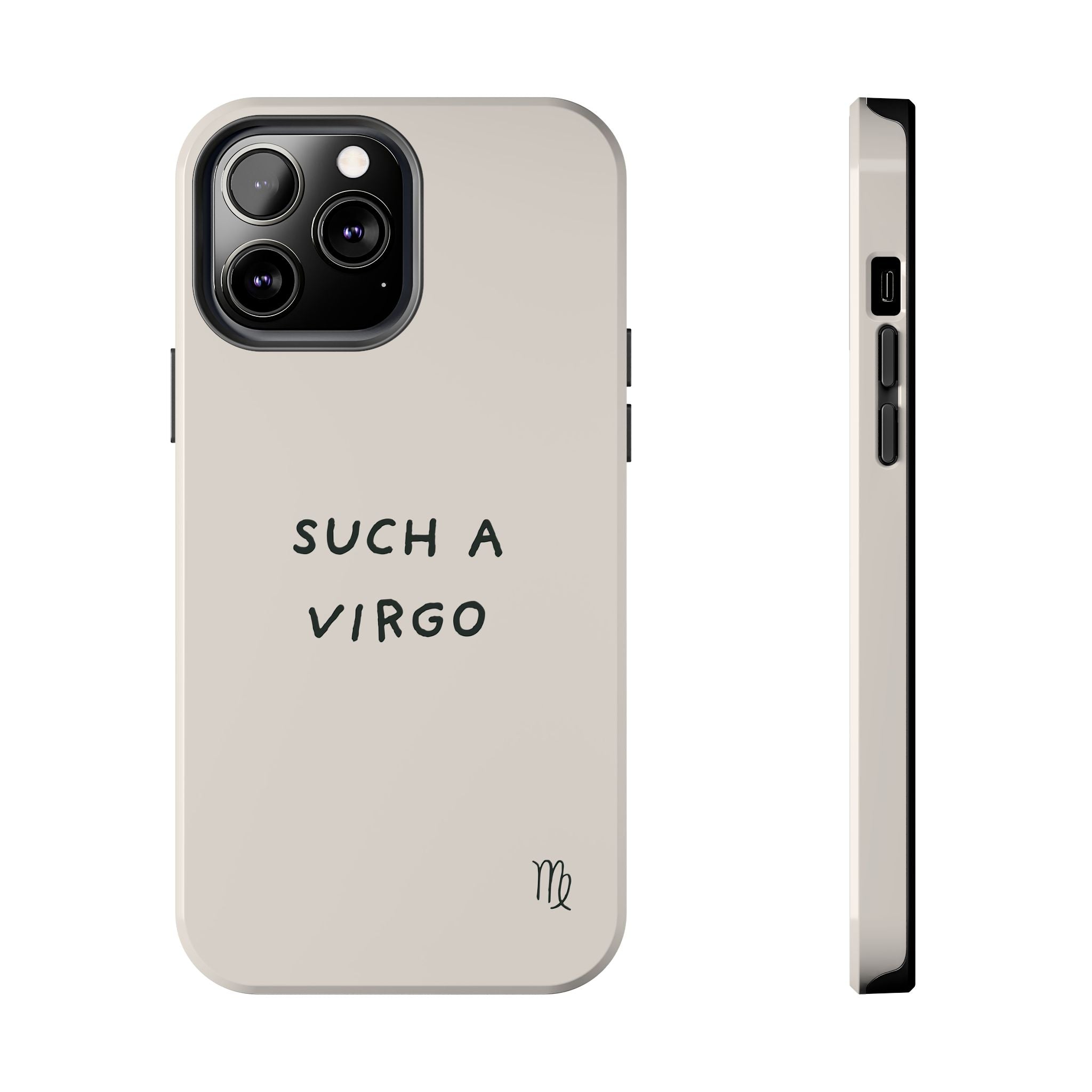“Such a Virgo” Tough Phone Case — Beige / Forrest