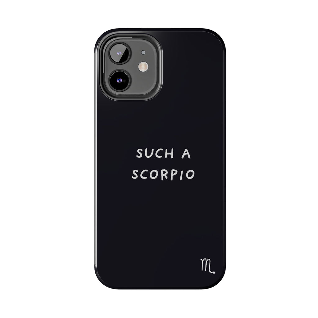 "Such a Scorpio" Phone Case - Black/White