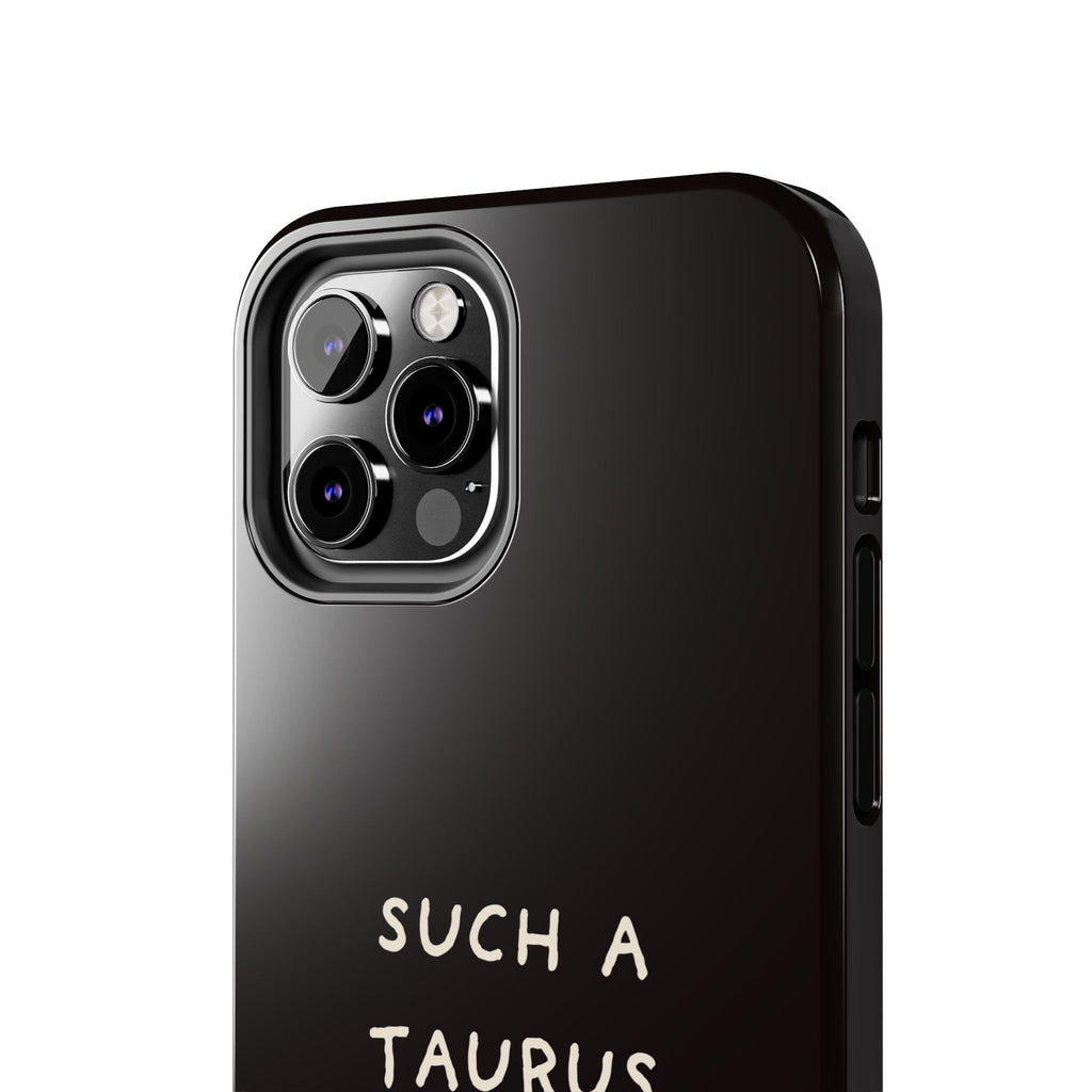 "Such a Taurus" Tough Phone Case – Deep Brown / Cream