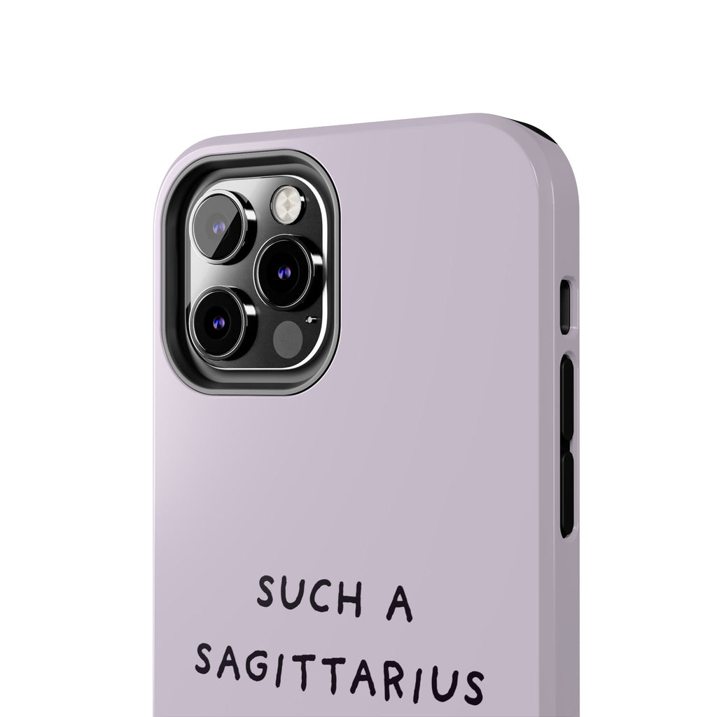 “Such a Sagittarius” Tough Phone Case - Lilac