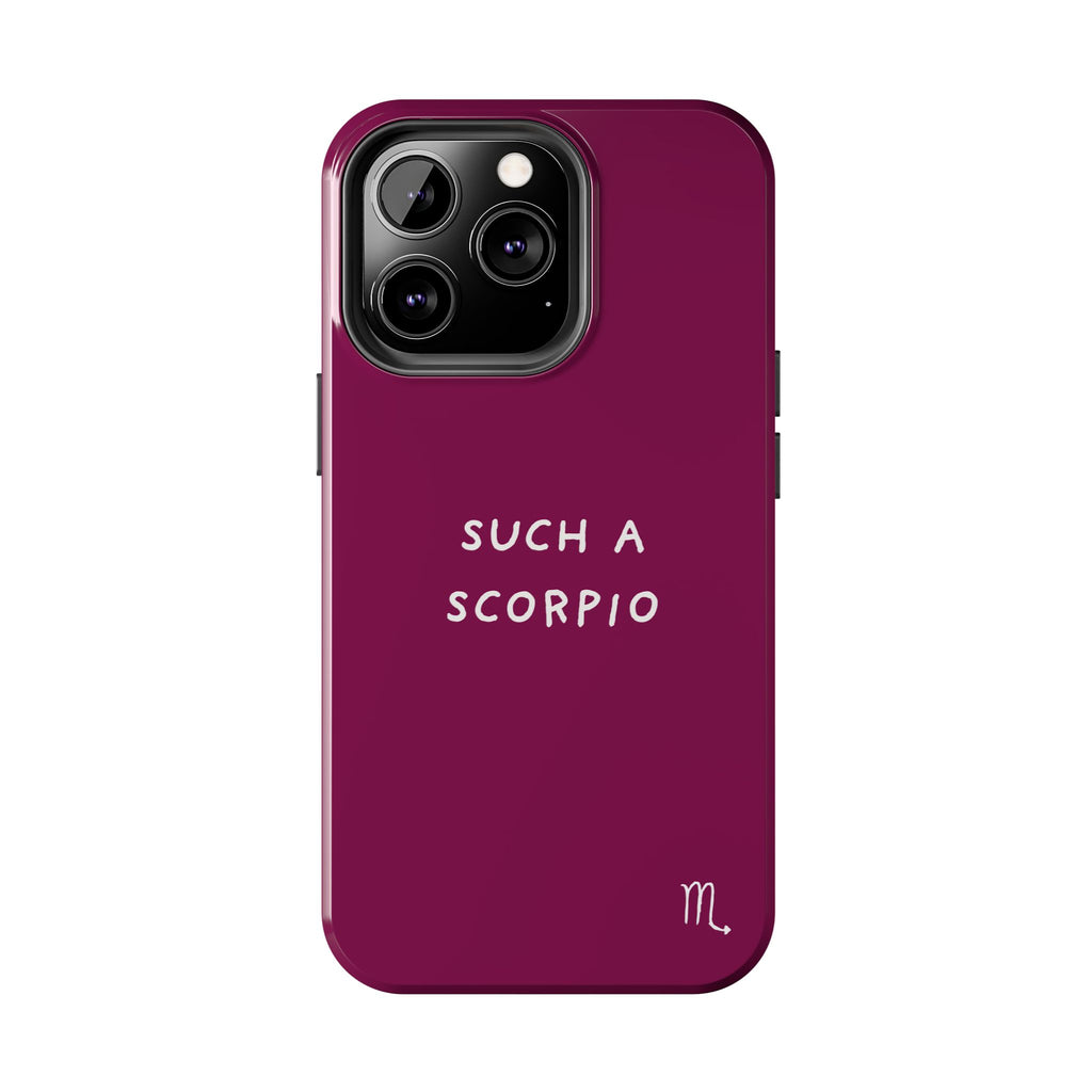 "Such a Scorpio" Phone Case - Fuchsia/White