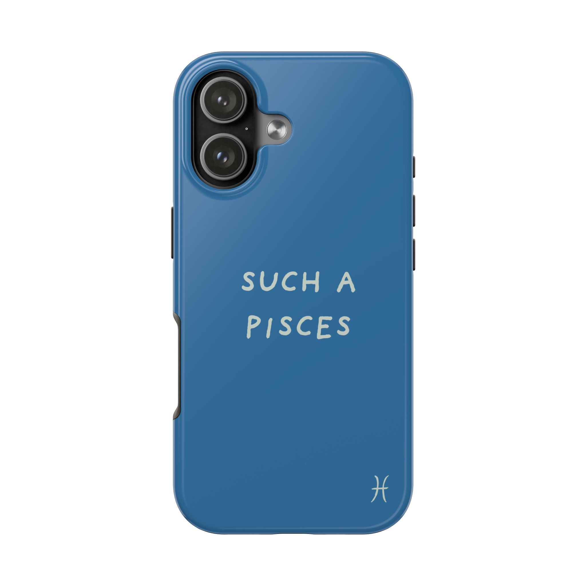 "Such a Pisces" Phone Case - Blue / White