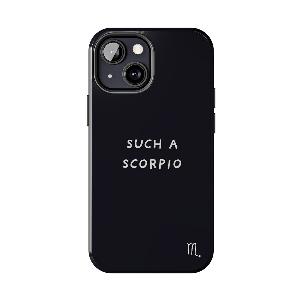 "Such a Scorpio" Phone Case - Black/White