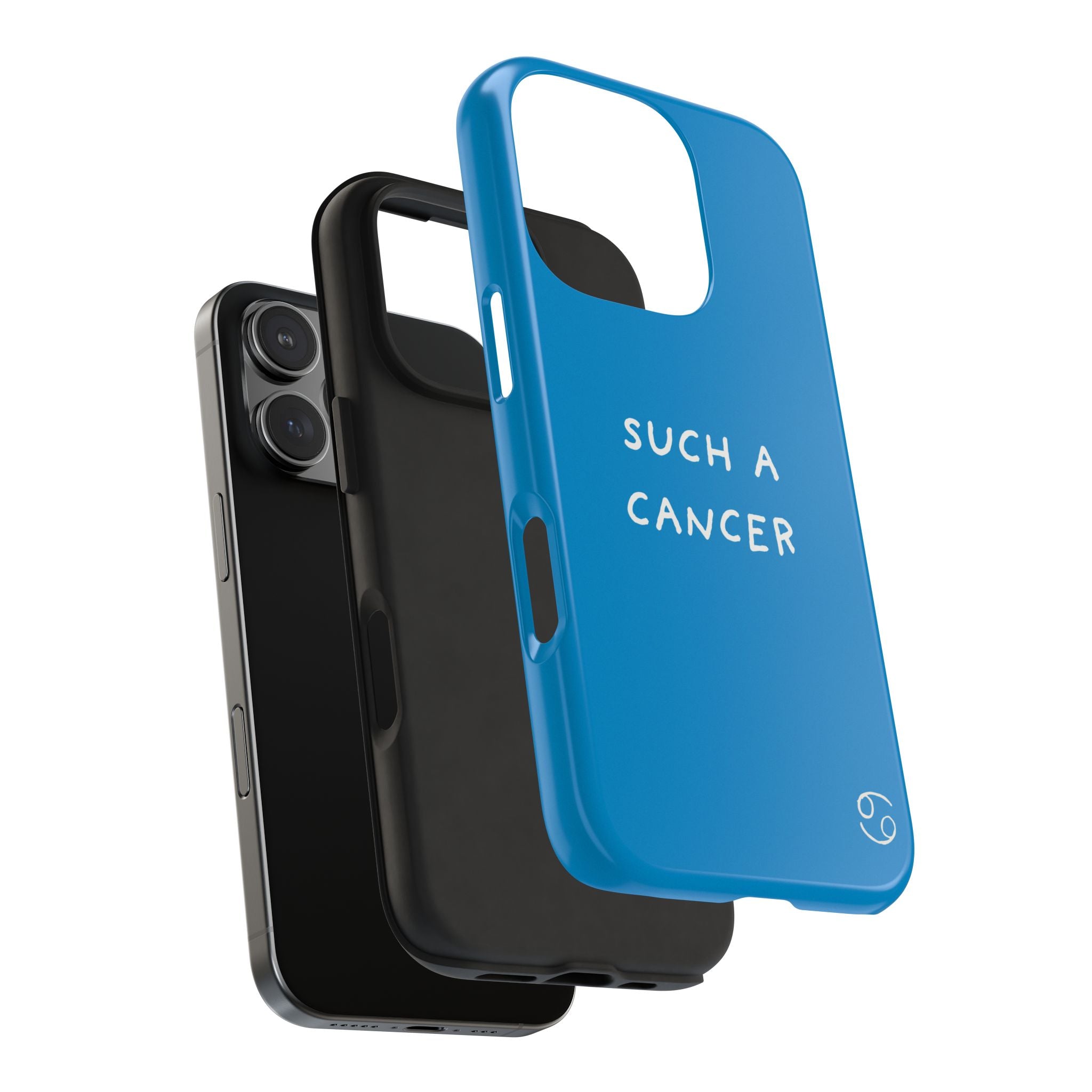 'Such a Cancer" Zodiac Phone Case - Turquoise