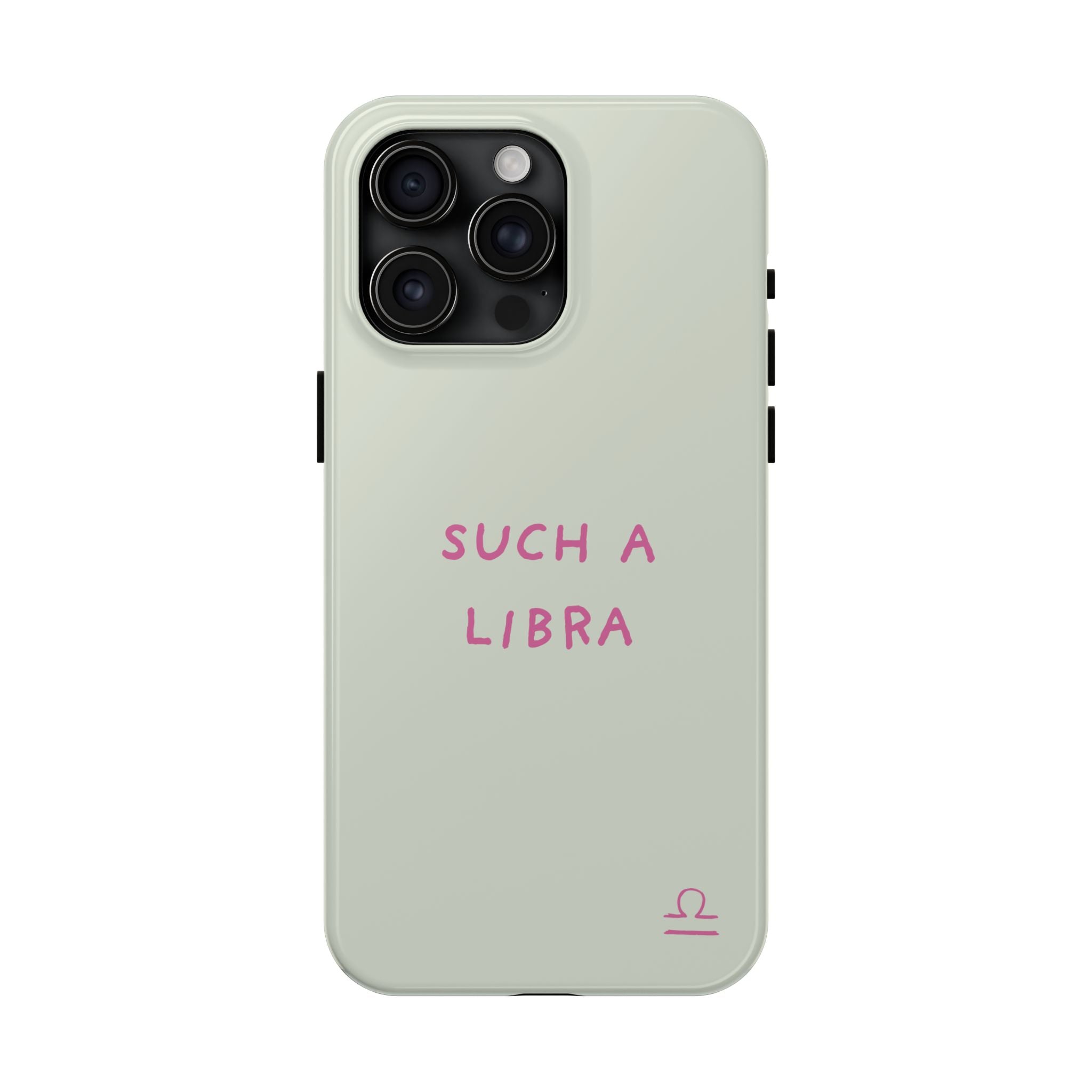 "Such A Libra" Phone Case - Mint/Pink