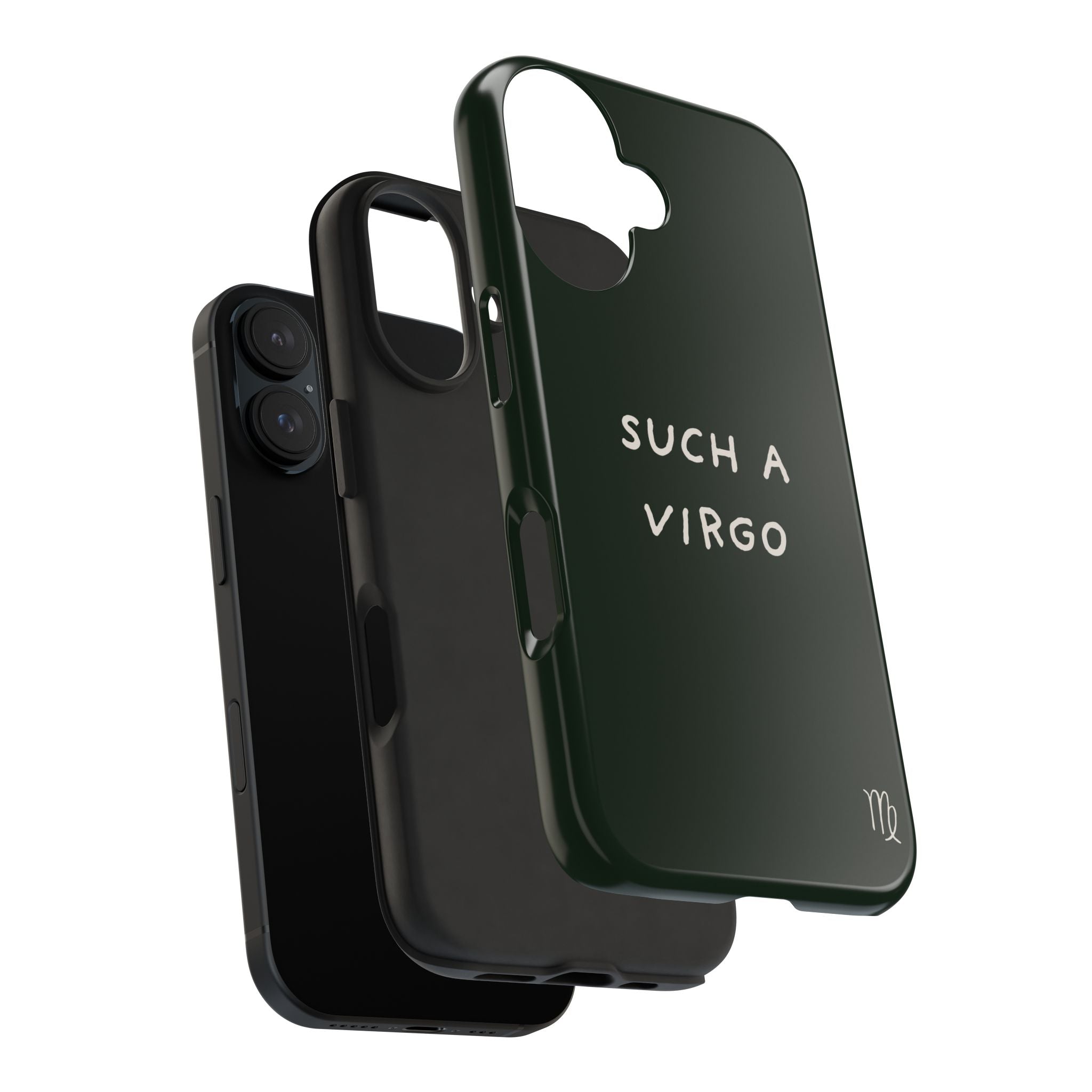 "Such a Virgo" Tough Phone Case — Dark Green