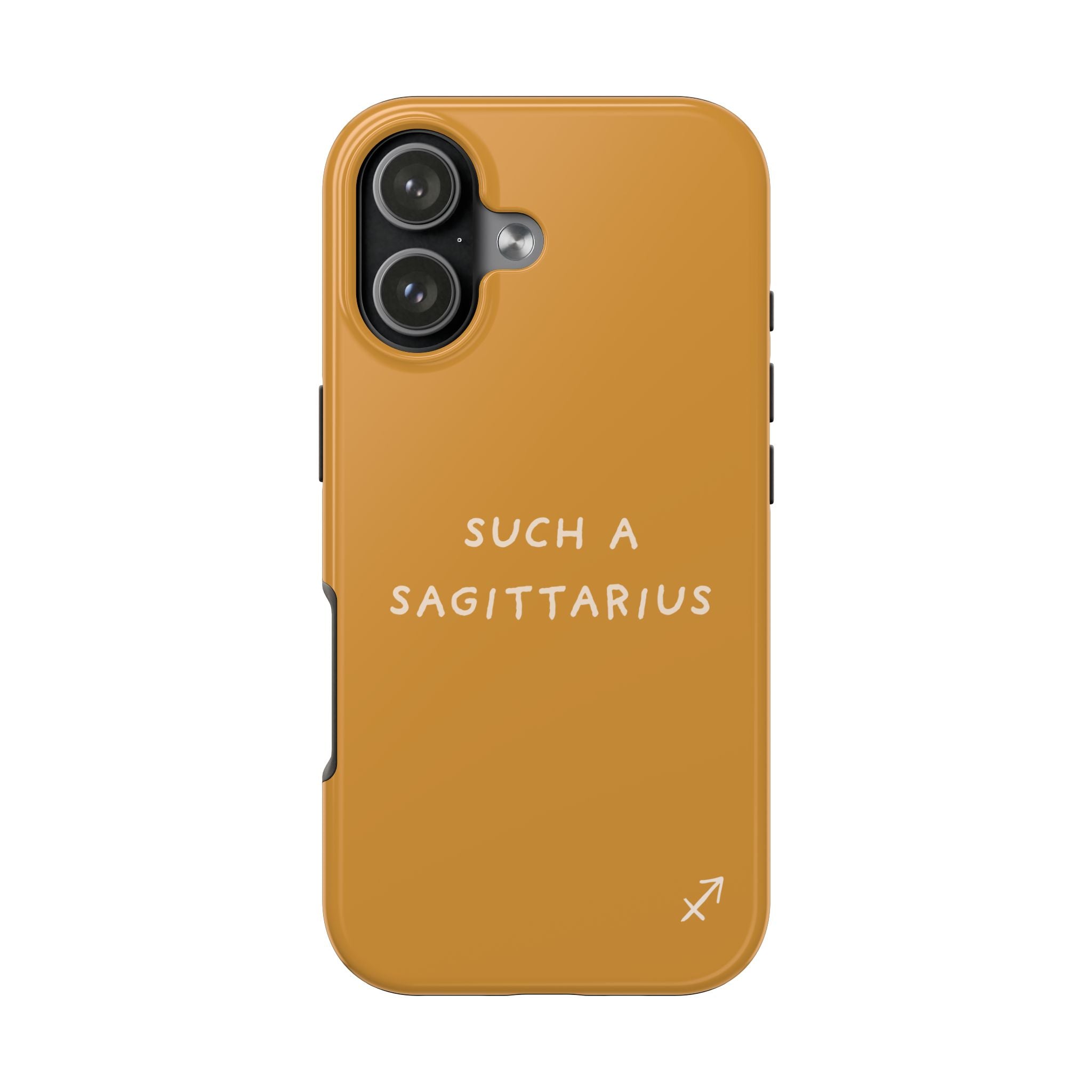 "Such a Sagittarius" Tough Phone Case — Amber