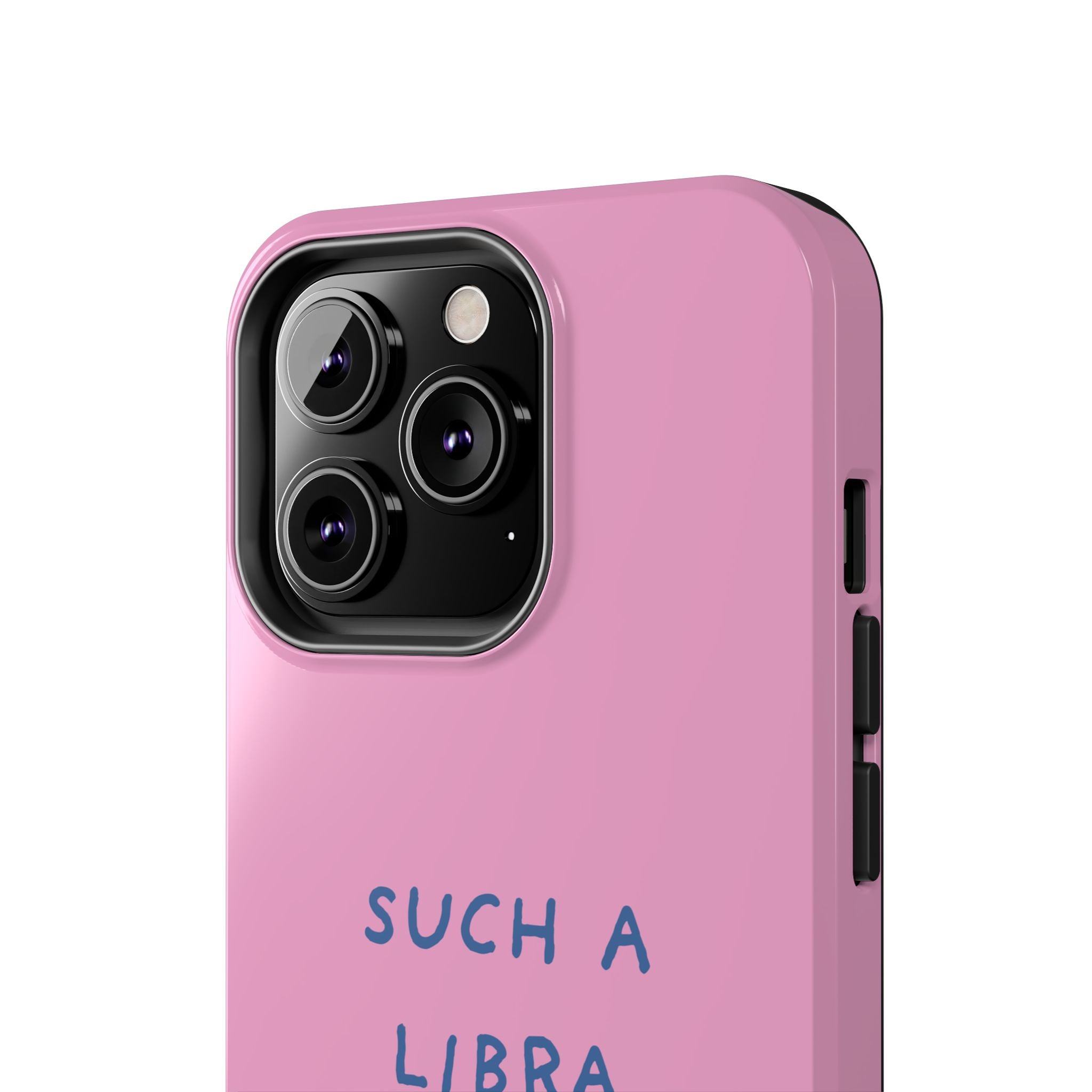 "Such a Libra" Phone Case - Pink/Blue