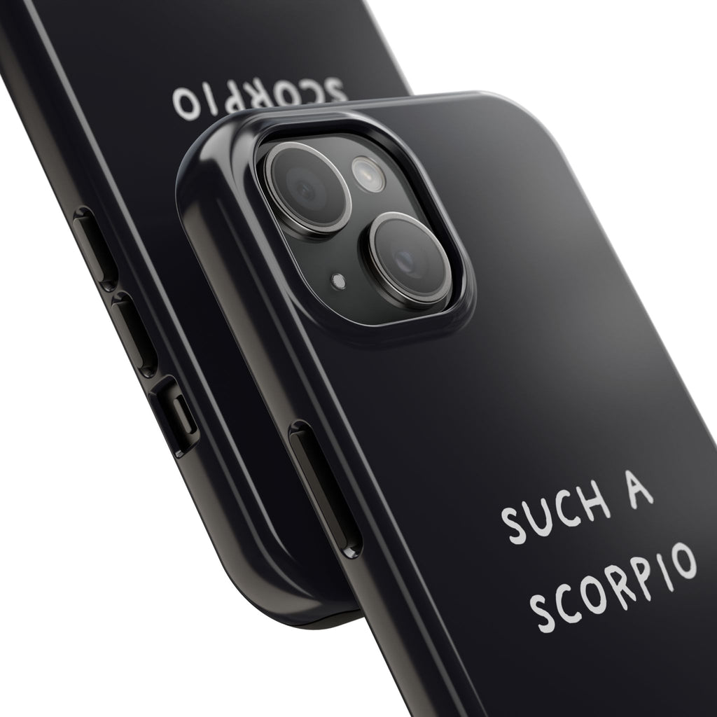 "Such a Scorpio" Phone Case - Black/White