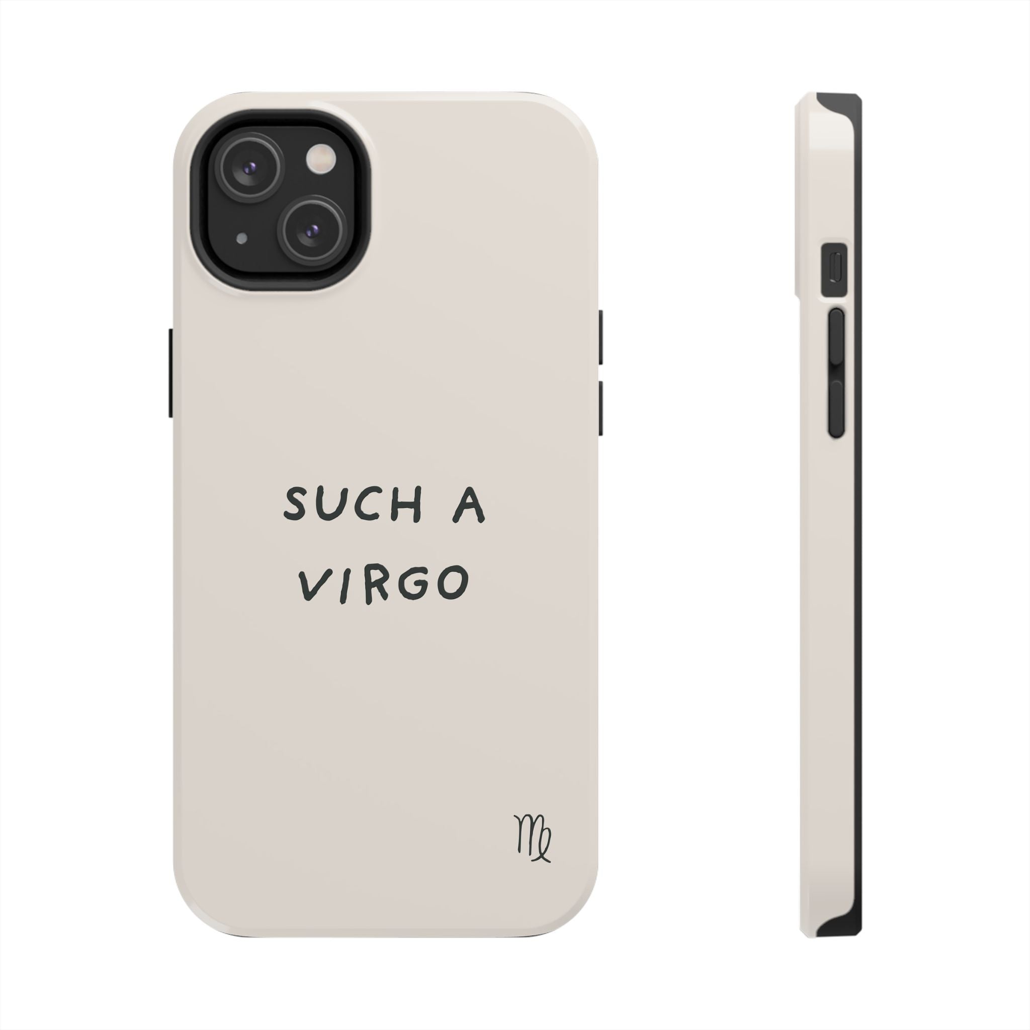 “Such a Virgo” Tough Phone Case — Beige / Forrest
