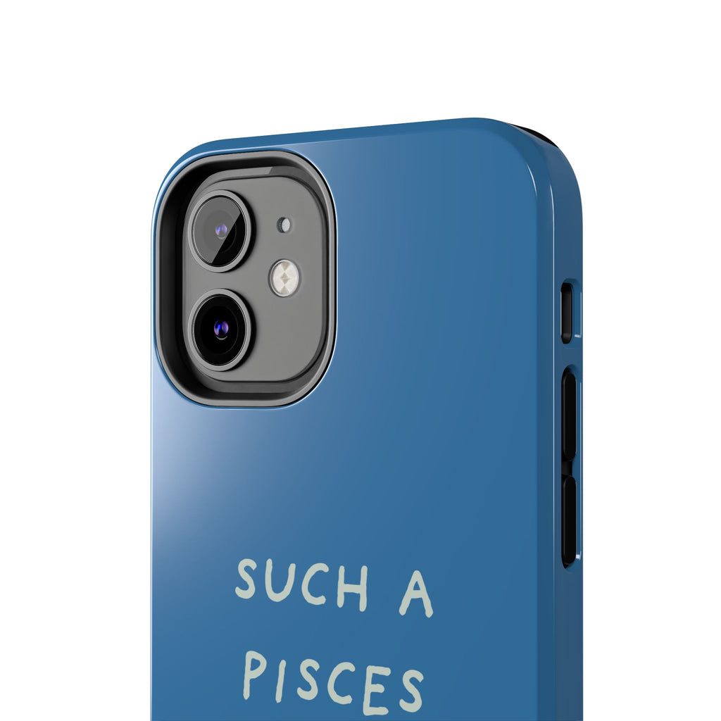 "Such a Pisces" Phone Case - Blue / White