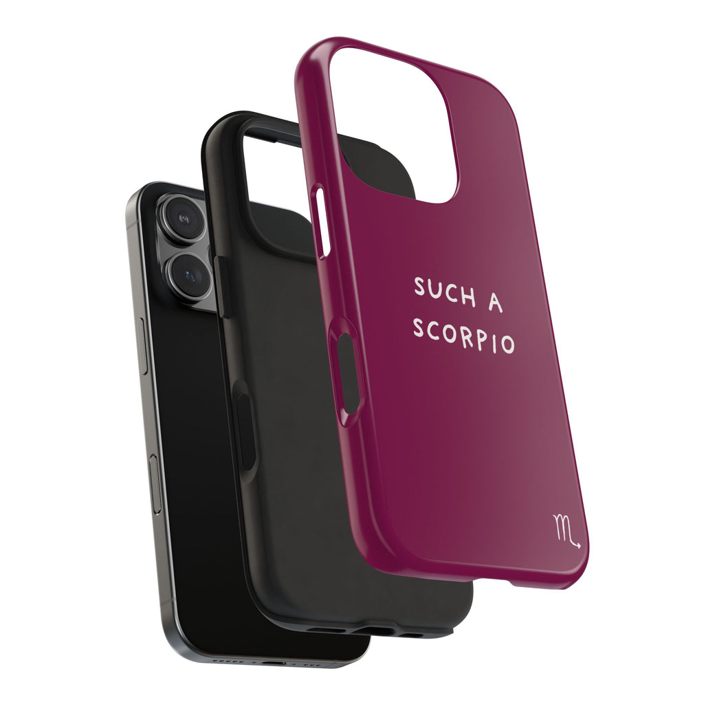 "Such a Scorpio" Phone Case - Fuchsia/White