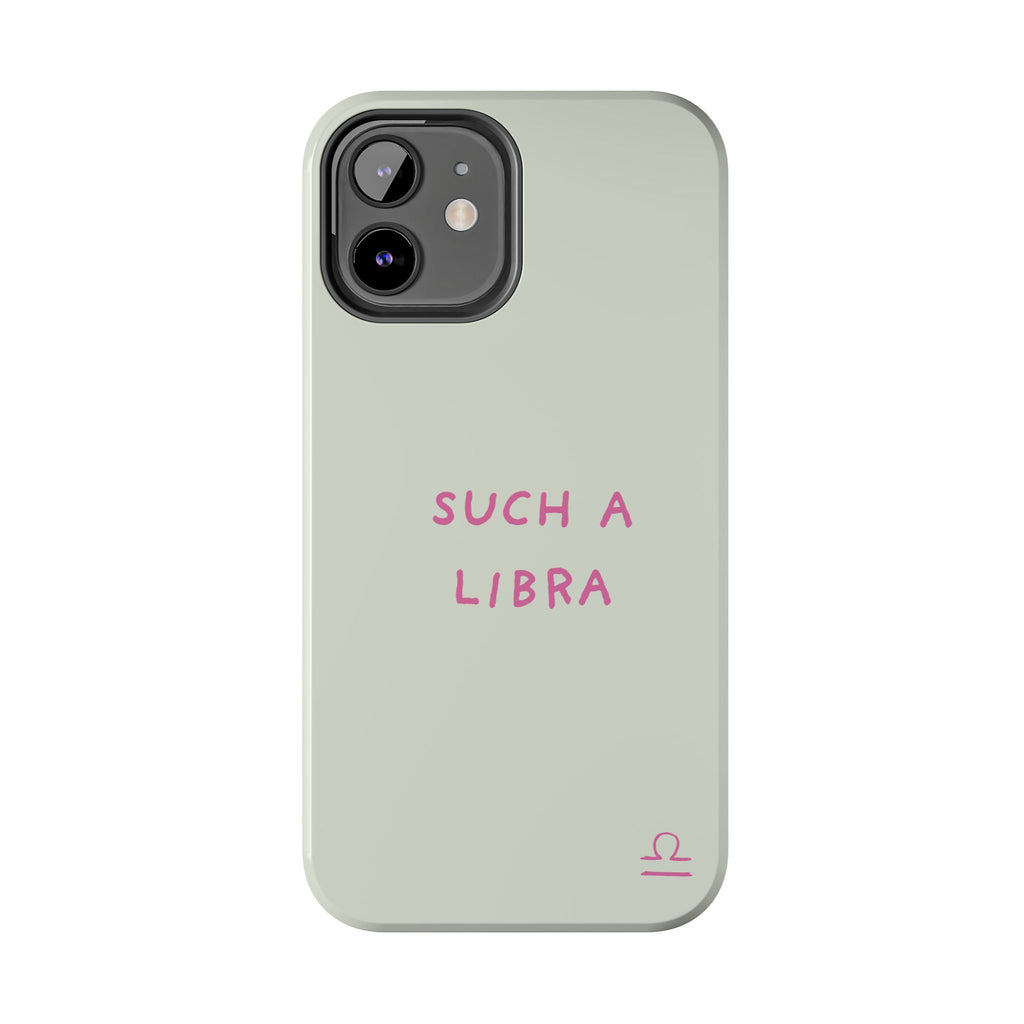 "Such A Libra" Phone Case - Mint/Pink