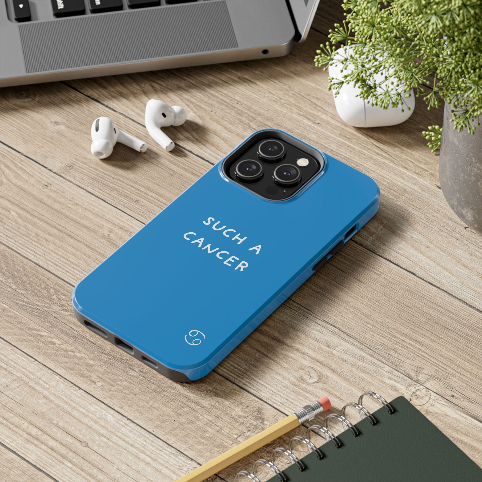 'Such a Cancer" Zodiac Phone Case - Turquoise